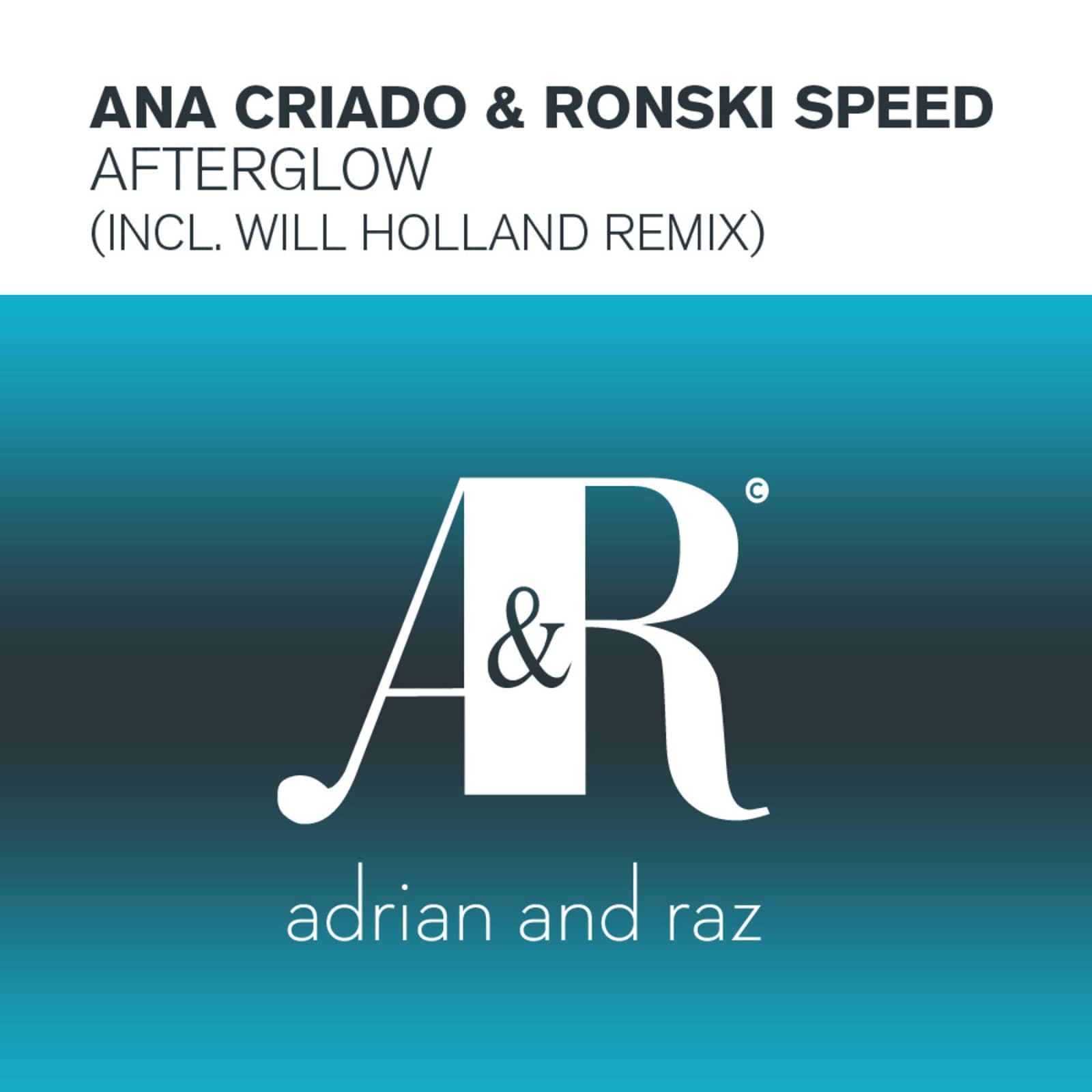 Ronski Speed, Ana Criado — Afterglow (Ronski Speed Remix)