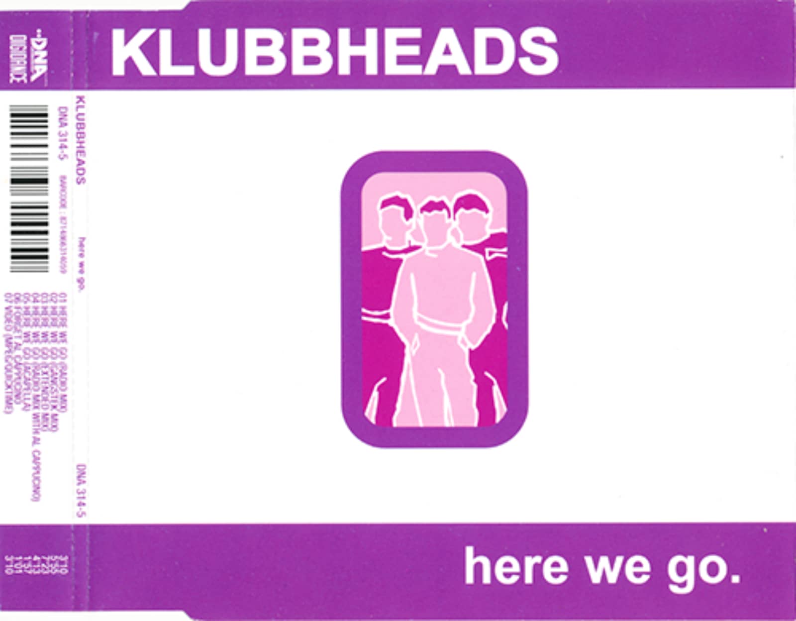 Klubbheads — Here We Go (Extended Mix)