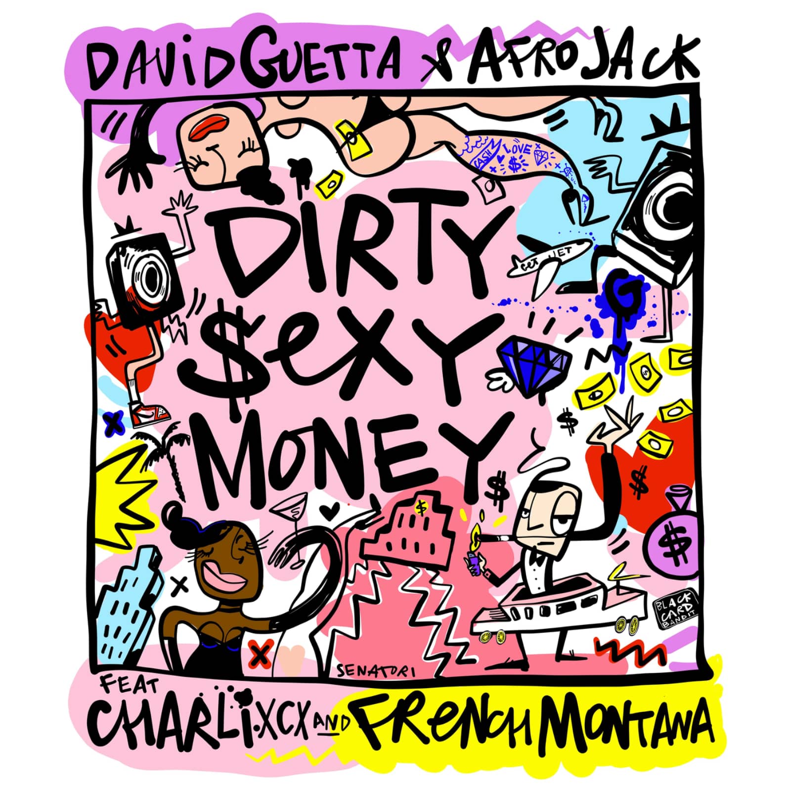 David Guetta & Afrojack feat. Charli XCX & French Montana — Dirty Sexy Money
