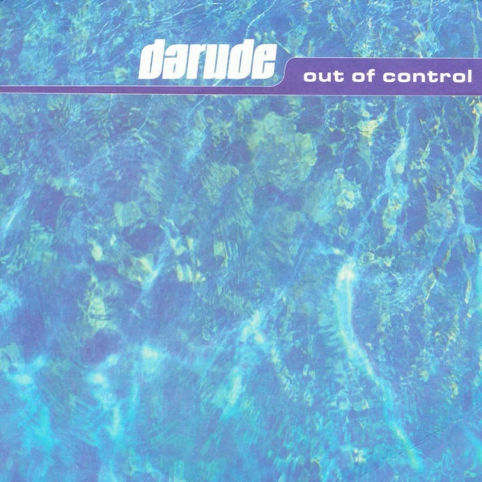 Darude — Out Of Control (Back For More) (Radio Edit)