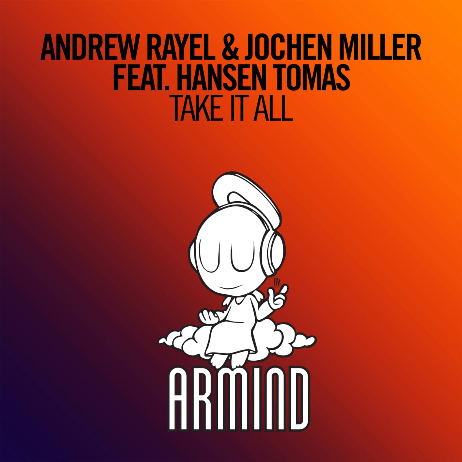 Andrew Rayel & Jochen Miller Feat. Hansen Tomas — Take It All