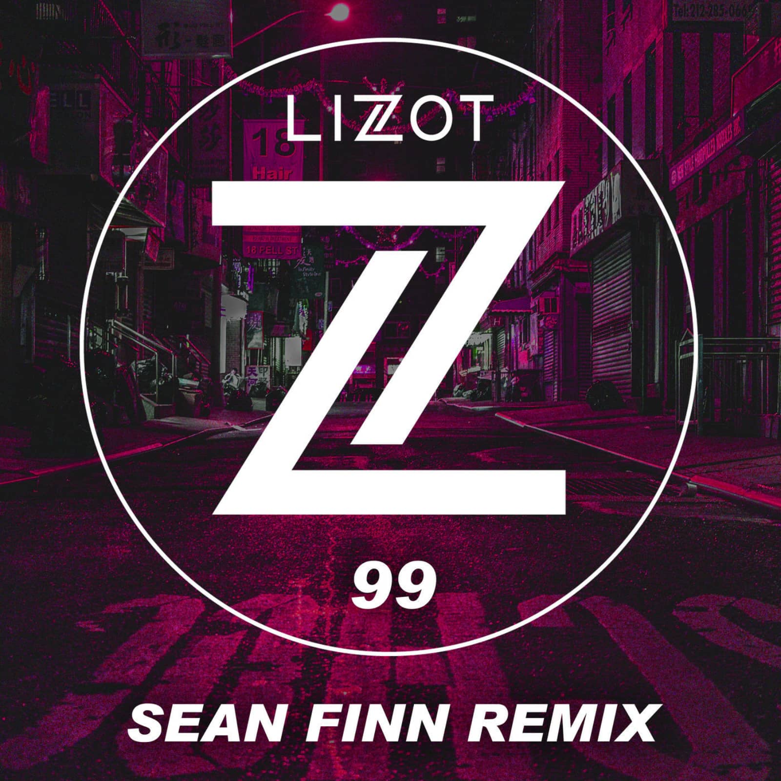 Lizot — 99 (Sean Finn Remix Edit)