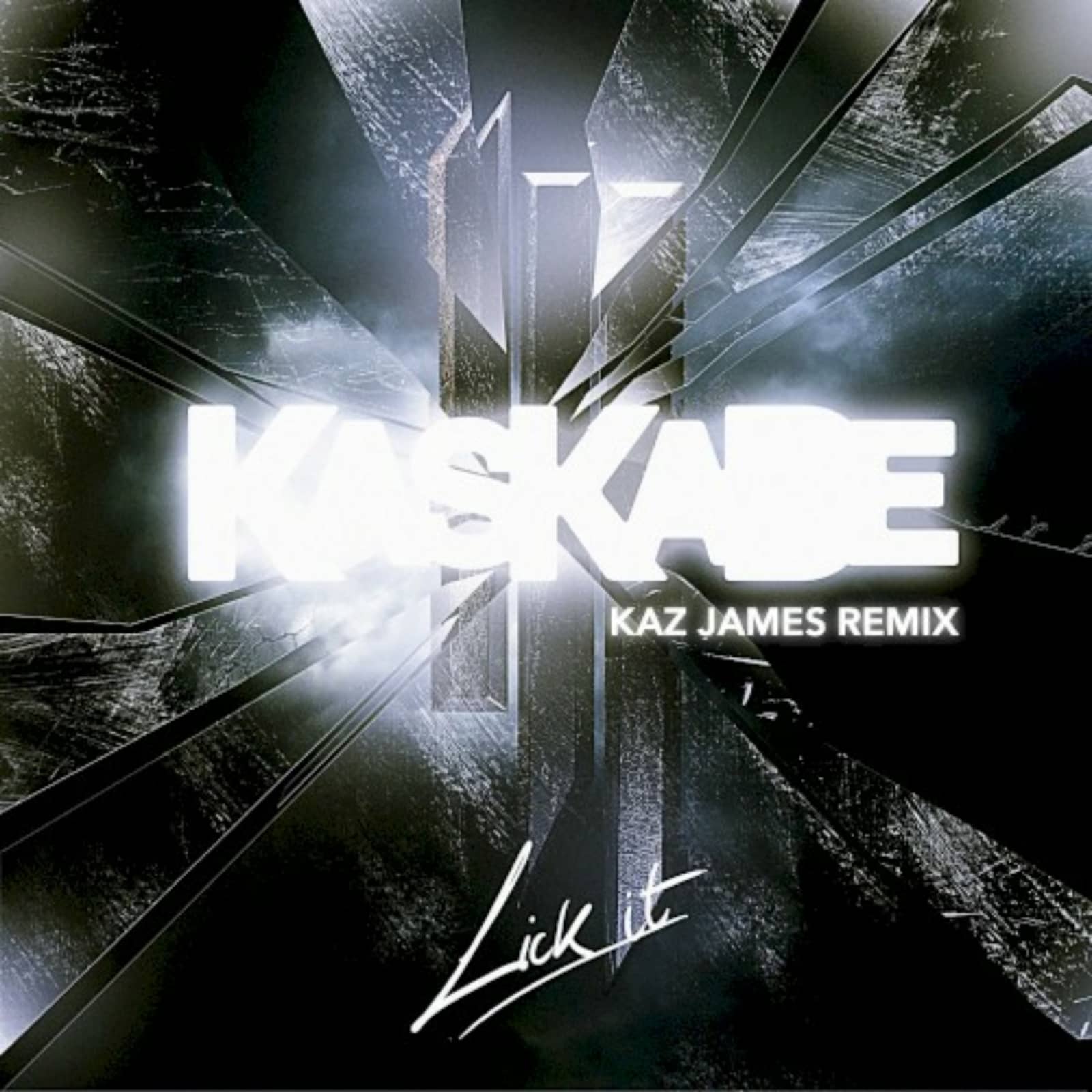 Kaskade & Skrillex — Lick It (Kaz James remix)