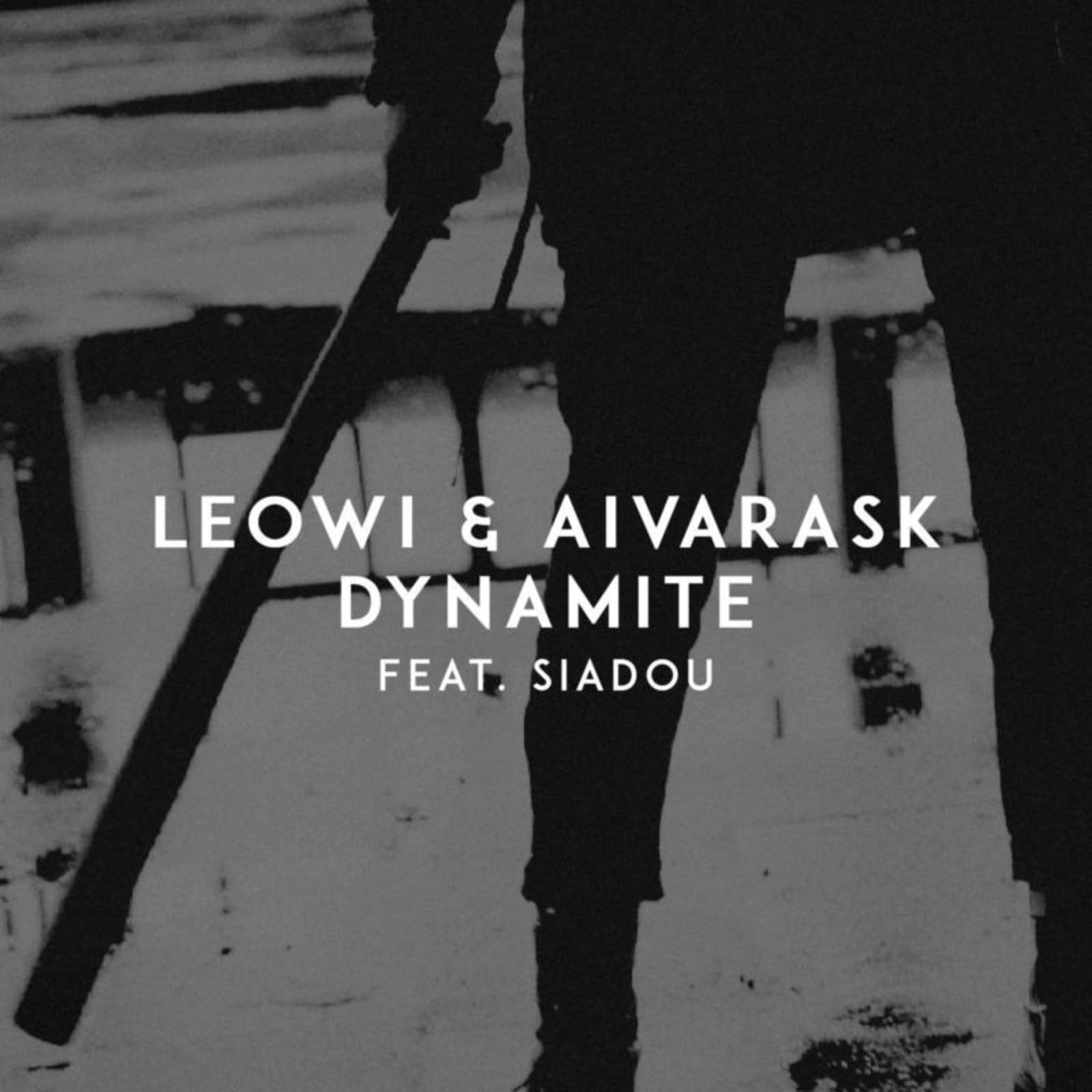 Leowi, Aivarask, Siadou — Dynamite (Original Mix)