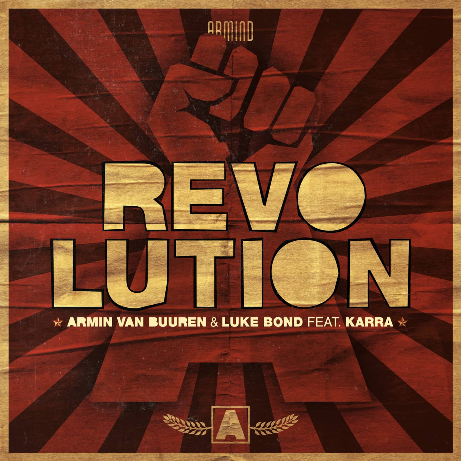 Armin van Buuren & Luke Bond feat. KARRA — Revolution