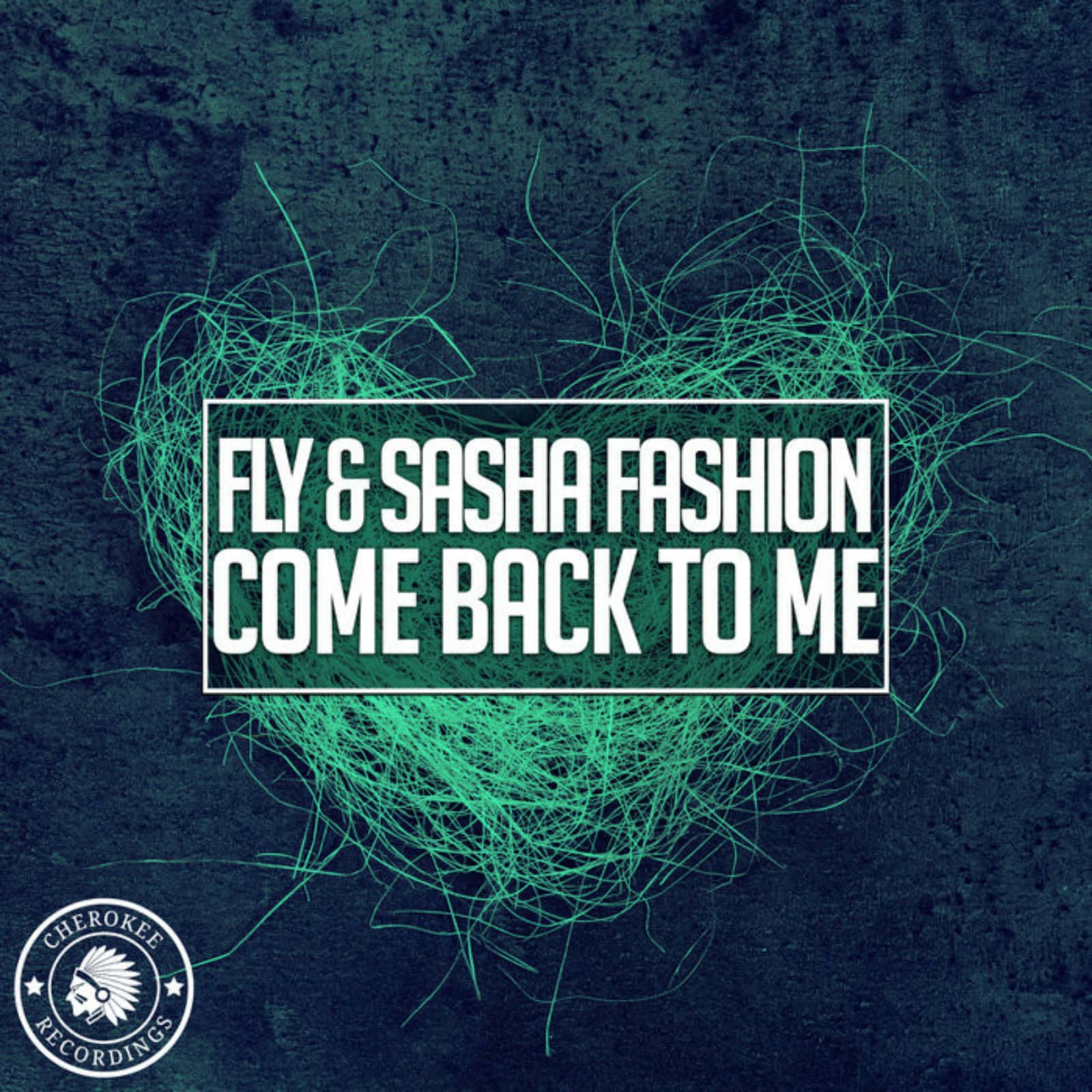 FLY & Sasha Fashion — Come Back To Me (Radio Edit)