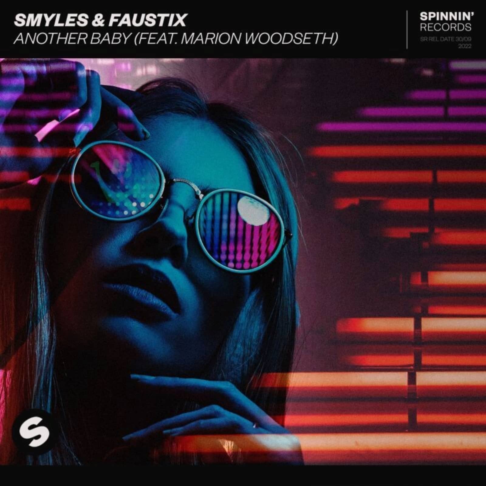 SMYLES & Faustix — Another Baby (feat. Marion Woodseth)