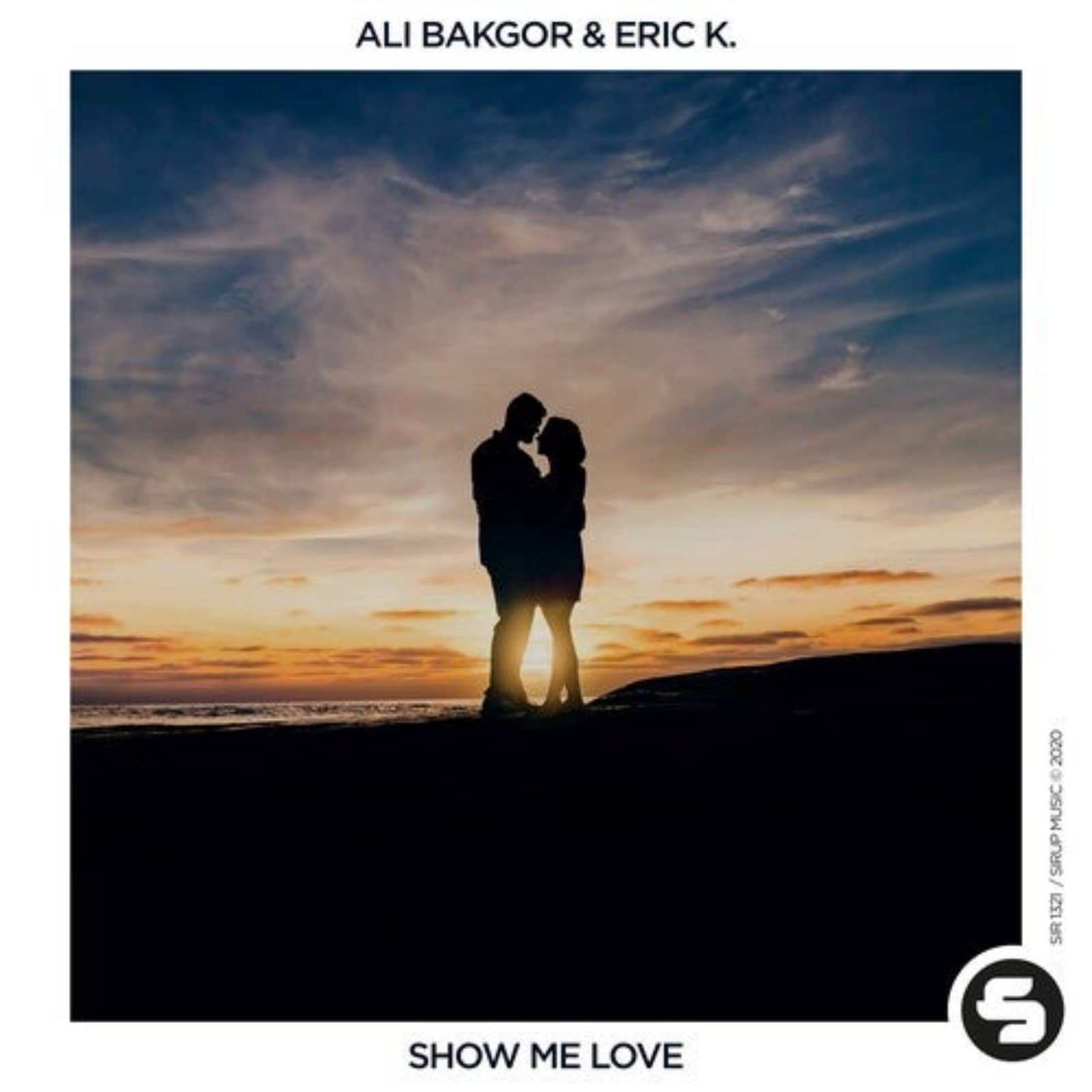 Ali Bakgor & Eric K. — Show Me Love (Original Club Mix)