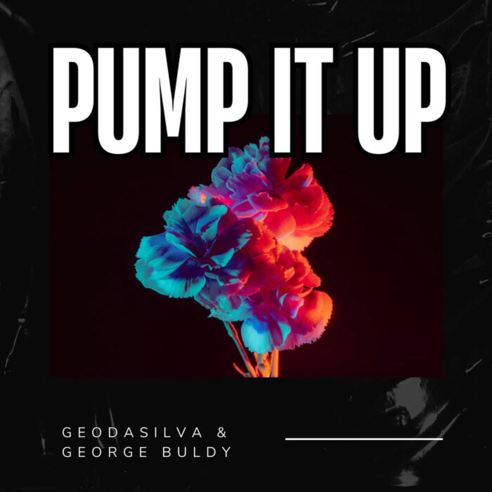 Geo Da Silva & George Buldy — Pump It Up (Exteded)