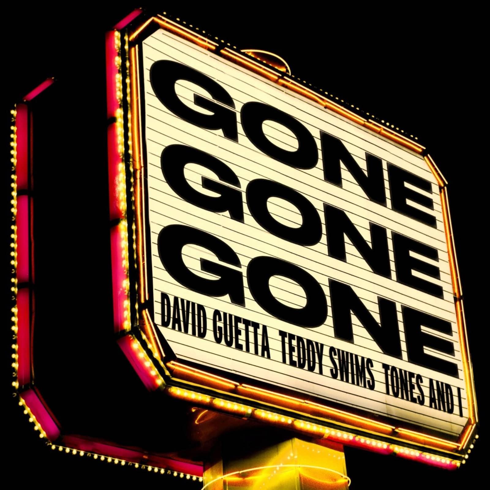 David Guetta, Teddy Swims & Tones And I — Gone Gone Gone