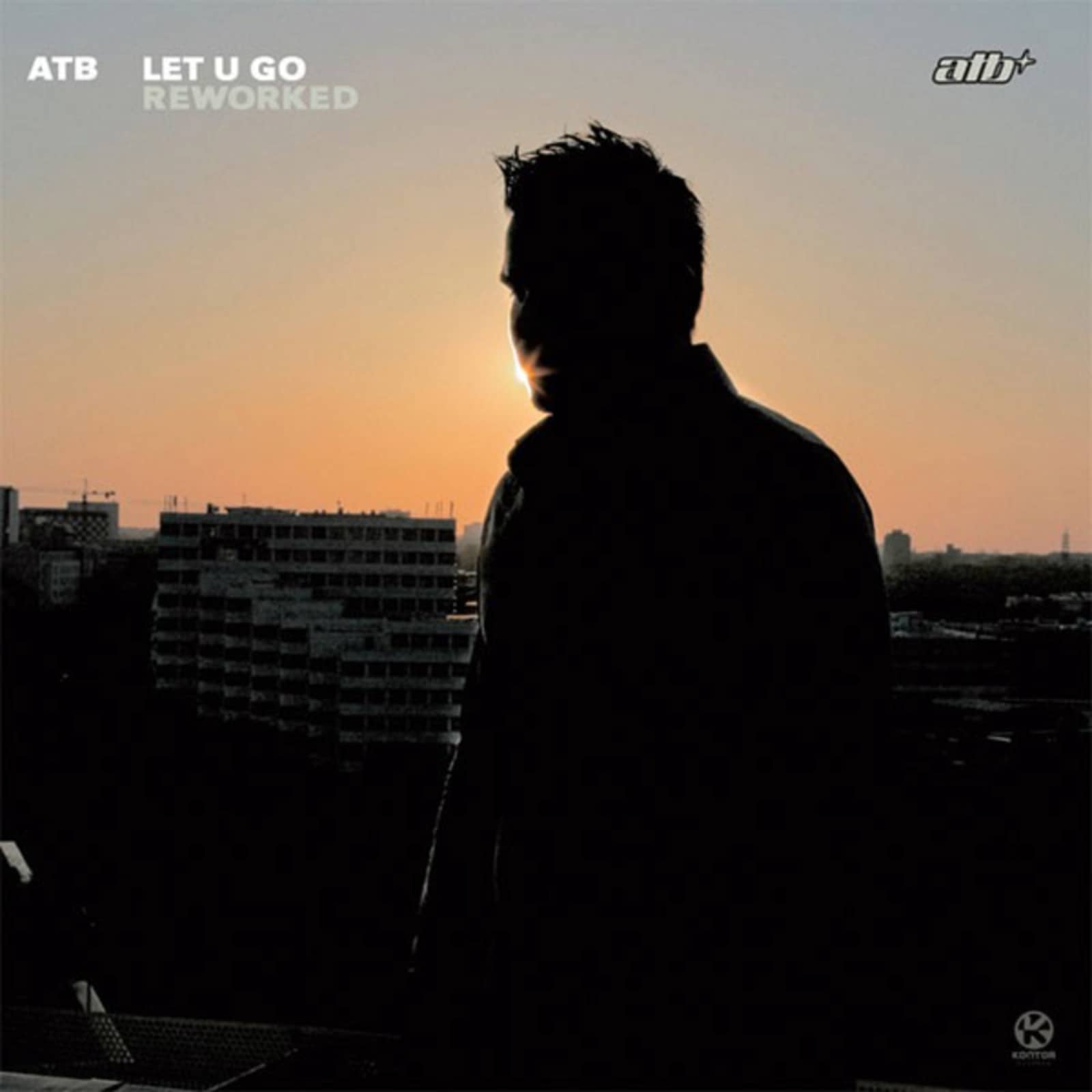 ATB — Let U Go (Reworked) (Airplay Mix)