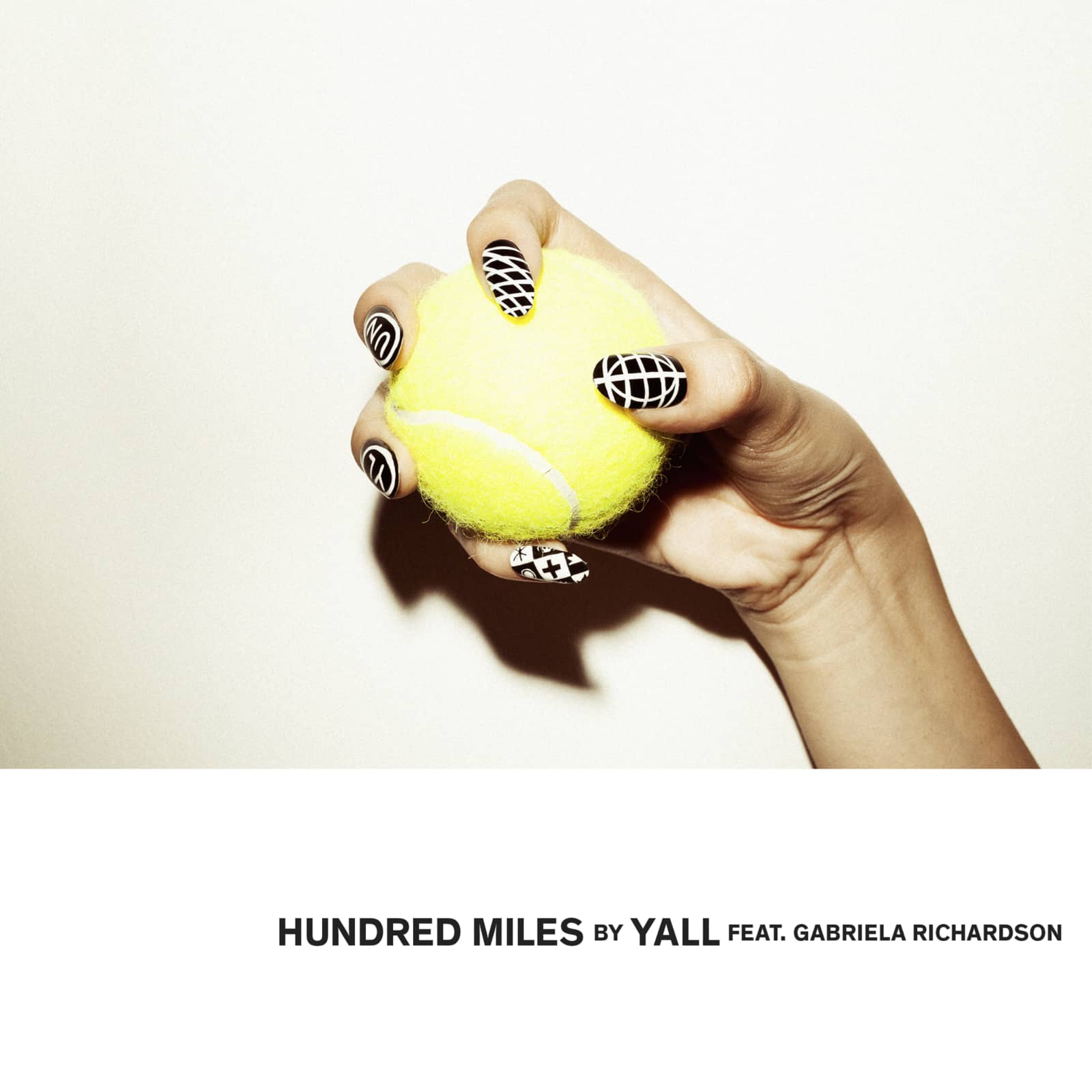 Yall feat. Gabriela Richardson — Hundred Miles
