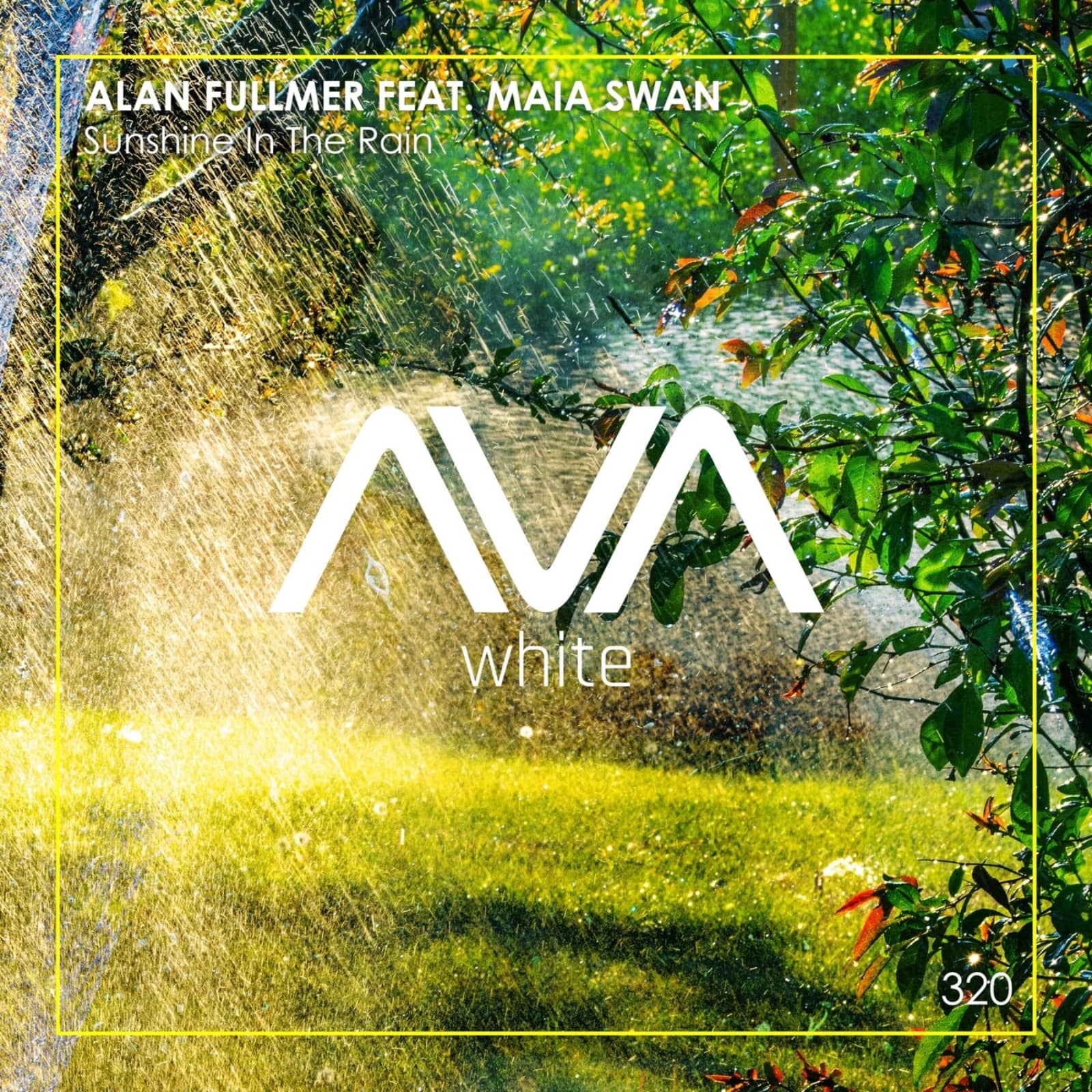 Alan Fullmer feat. Maia Swan — Sunshine In The Rain (Extended Mix)