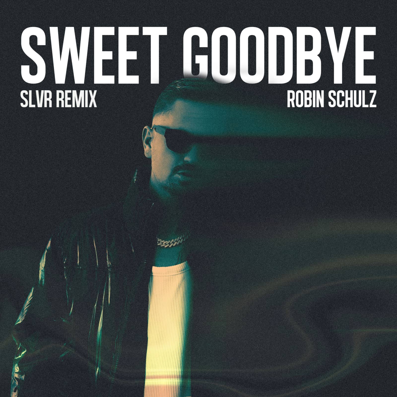 Robin Schulz — Sweet Goodbye (SLVR Extended Remix)