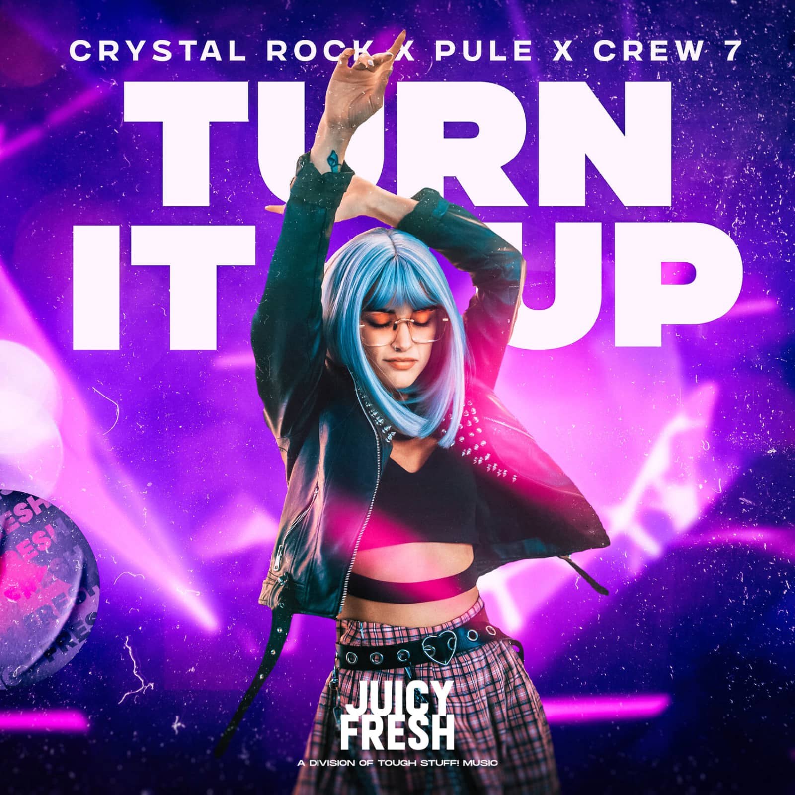 Crystal Rock X Pule X Crew 7 — Turn It Up