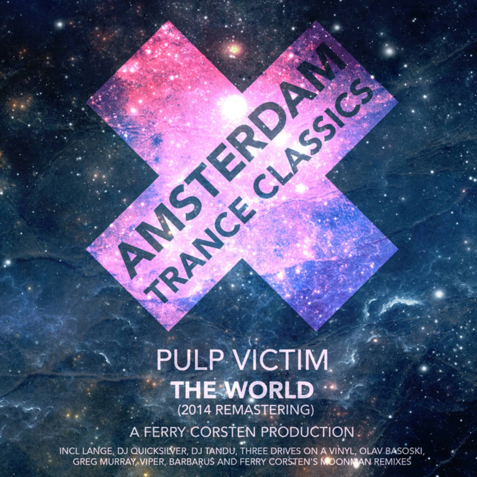 Pulp Victim — The World '99 (Lange Remix) (Remastering 2014)