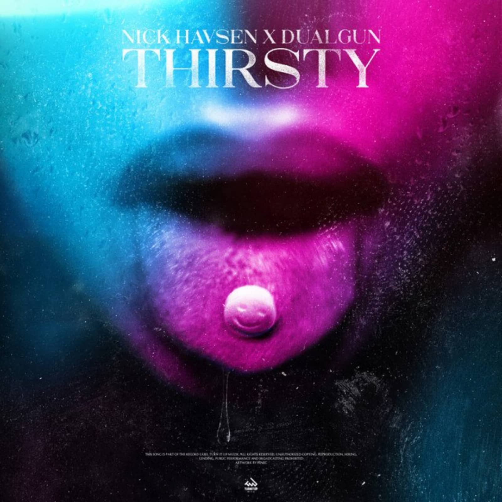 Nick Havsen x DualGun — Thirsty