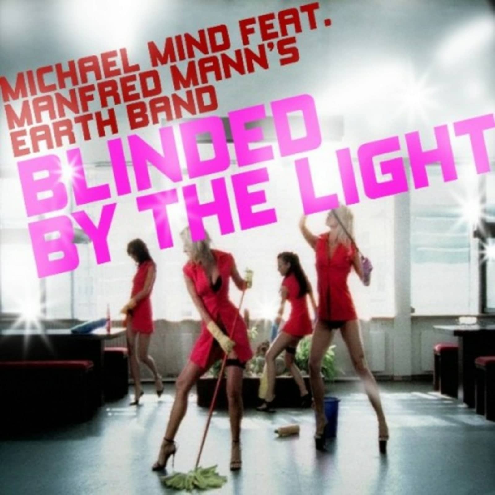 Michael Mind Feat. Manfred Mann's Earth Band — Blinded By The Light (DJ DLG & Redroche Remix)