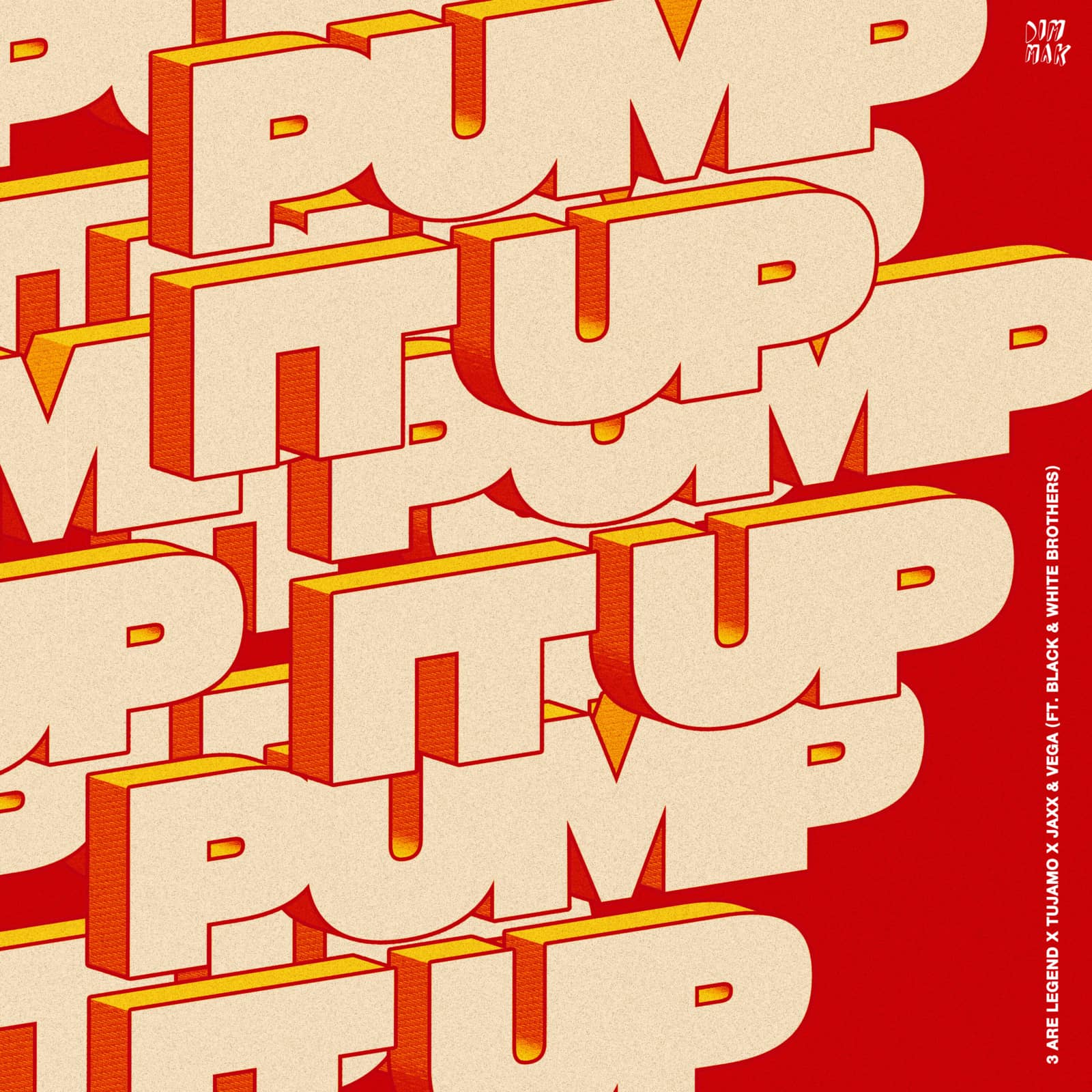 3 Are Legend, Tujamo and Jaxx & Vega feat. Black & White Brothers — Pump It Up (Extended Mix)