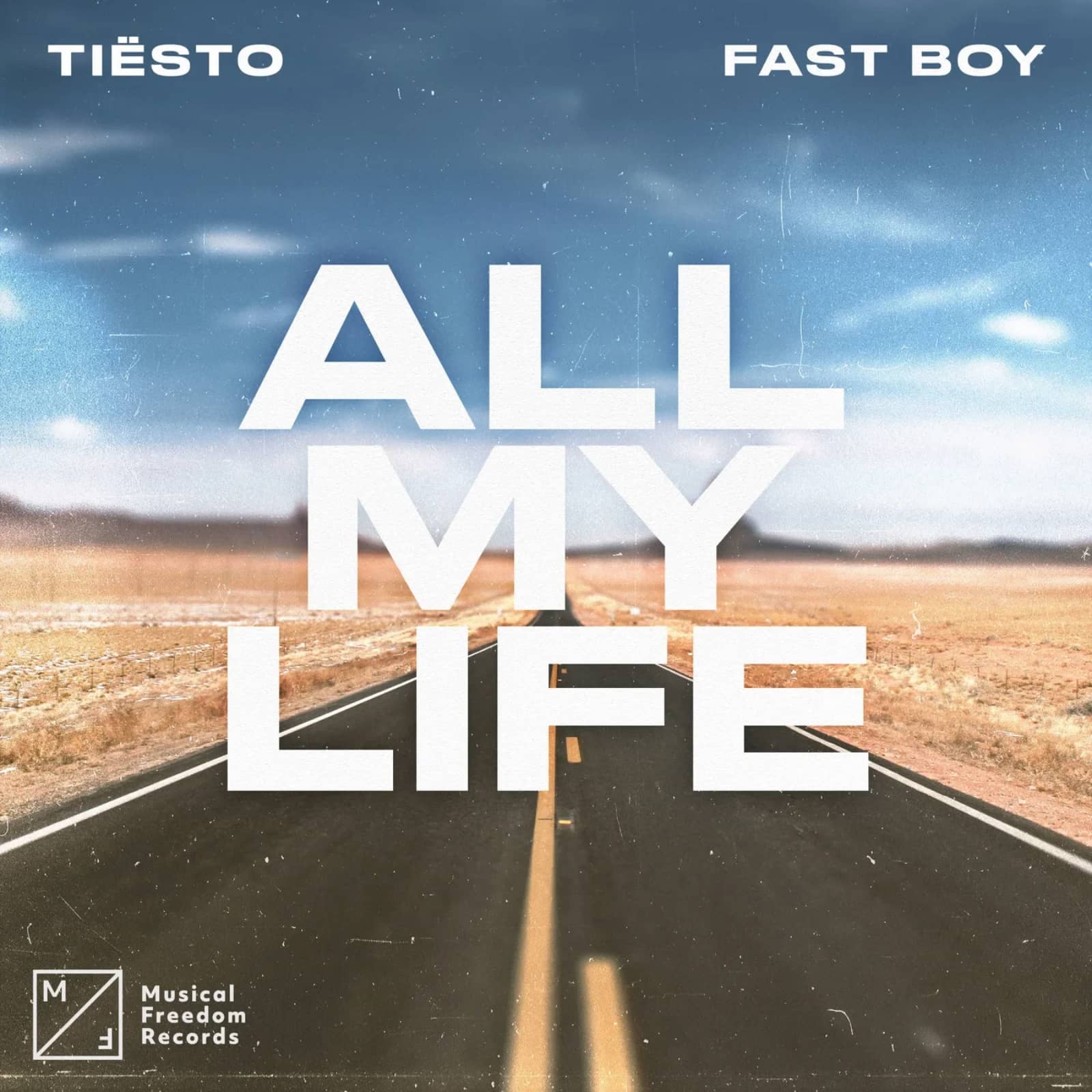 Tiësto x FAST BOY — All My Life (Extended Mix)