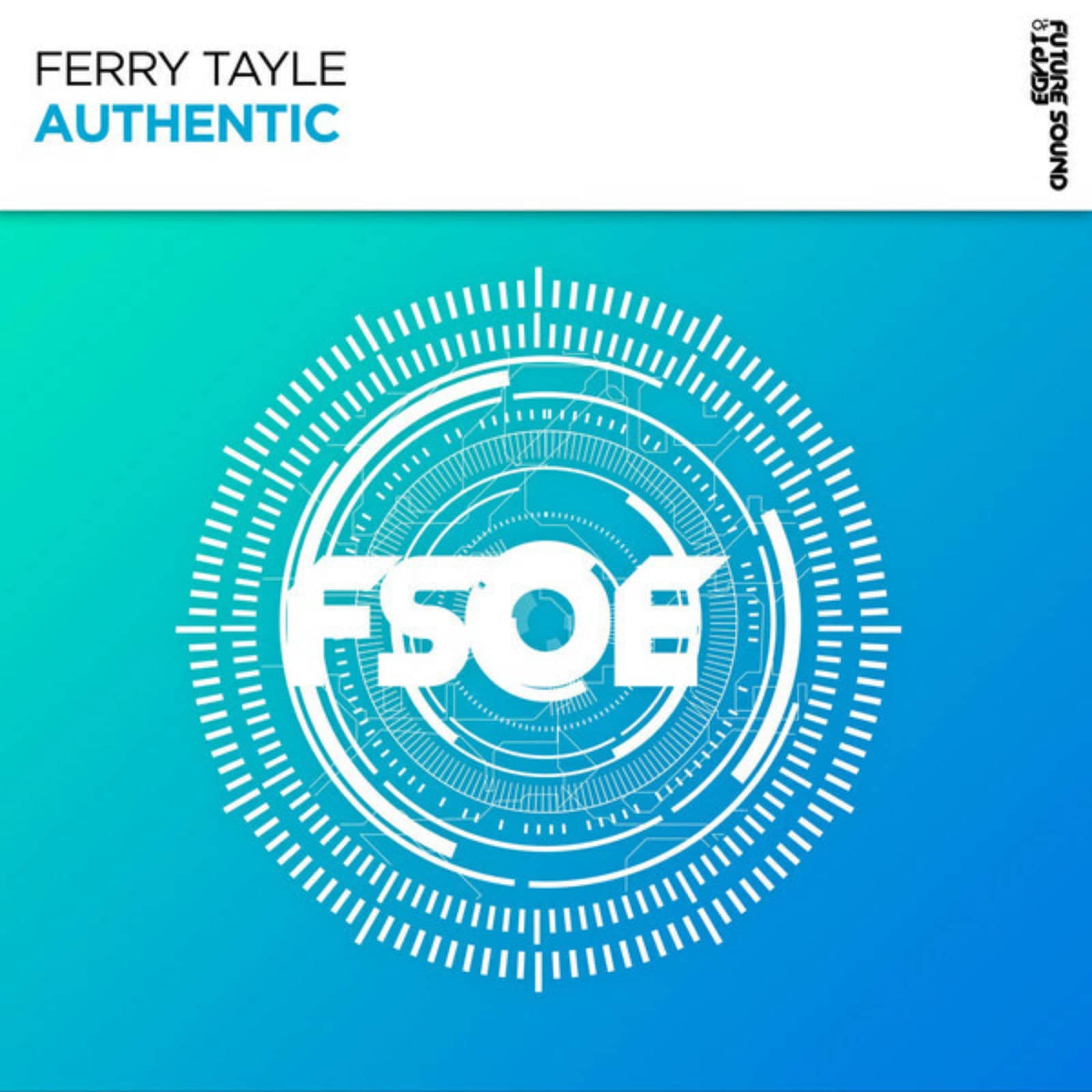 Ferry Tayle — Authentic (Extended Mix)
