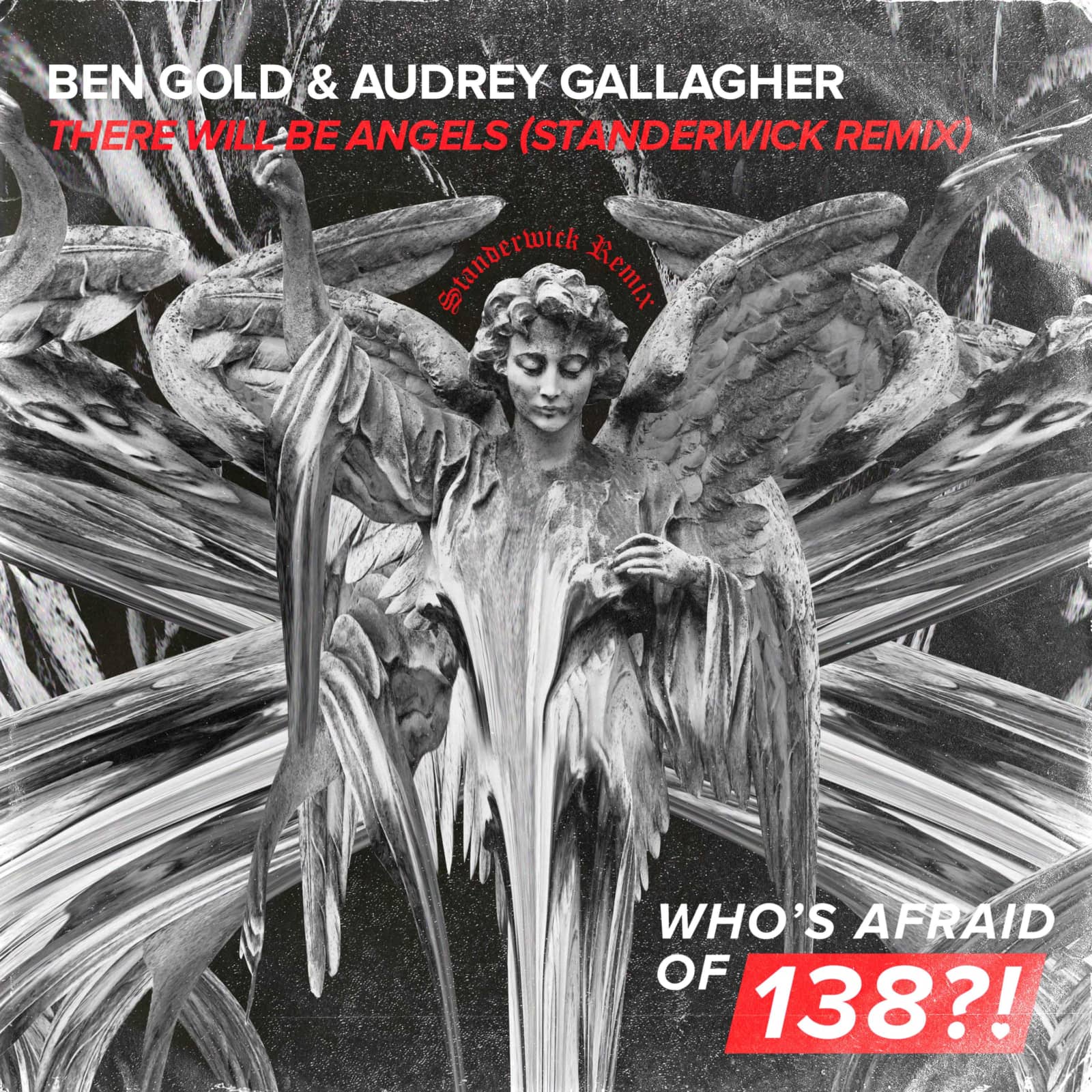 Ben Gold & Audrey Gallagher — There Will Be Angels (STANDERWICK Remix)