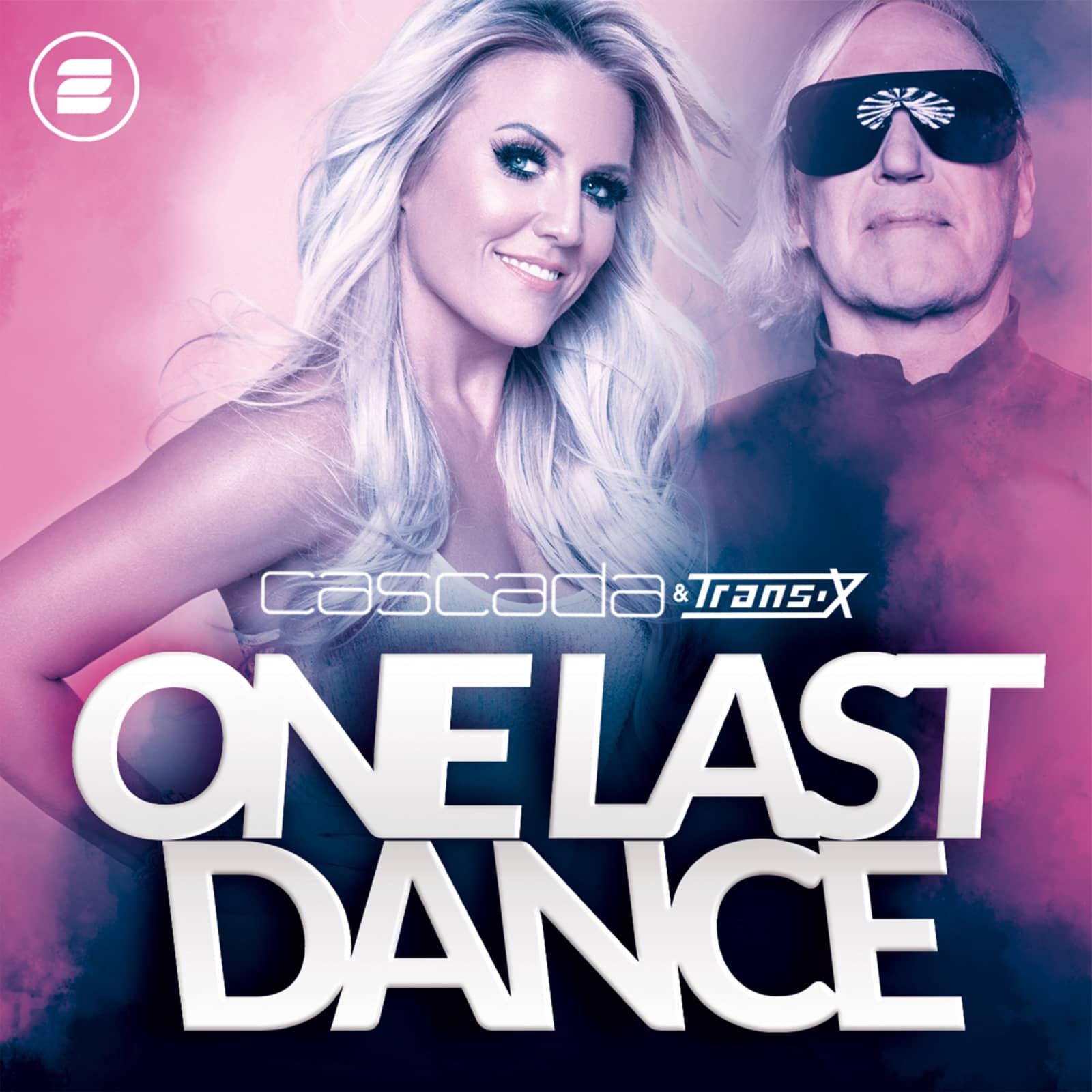Cascada & Trans-X — One Last Dance (Extended Mix)