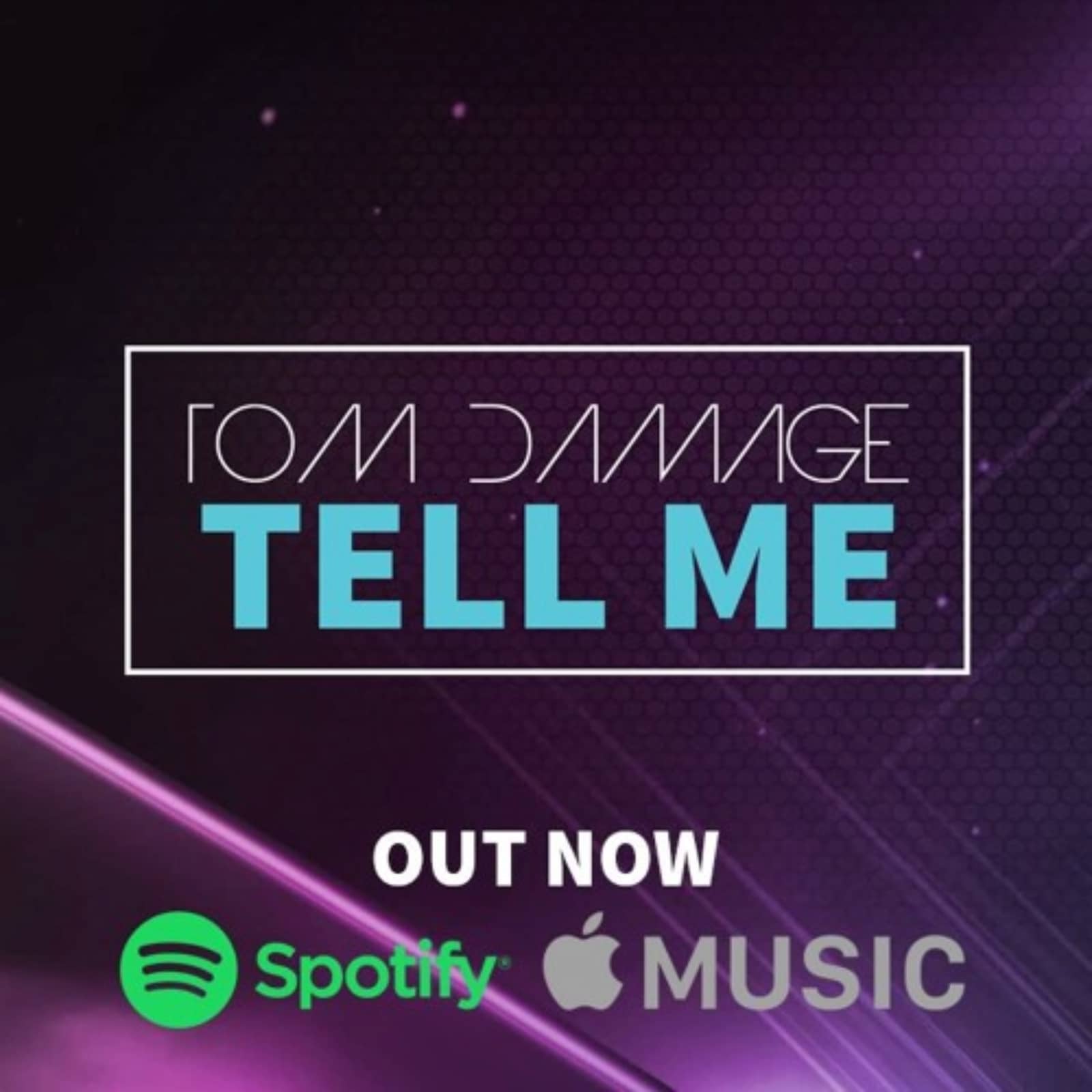 Tom Damage — Tell Me