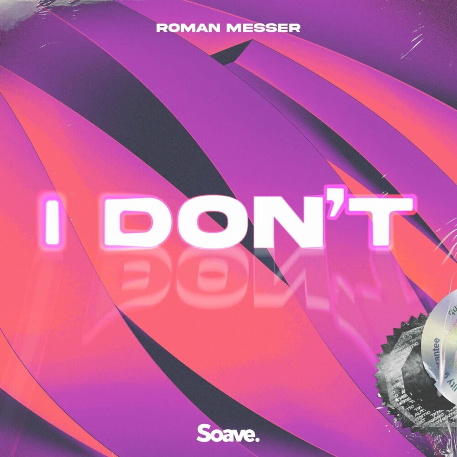Roman Messer — I Dont