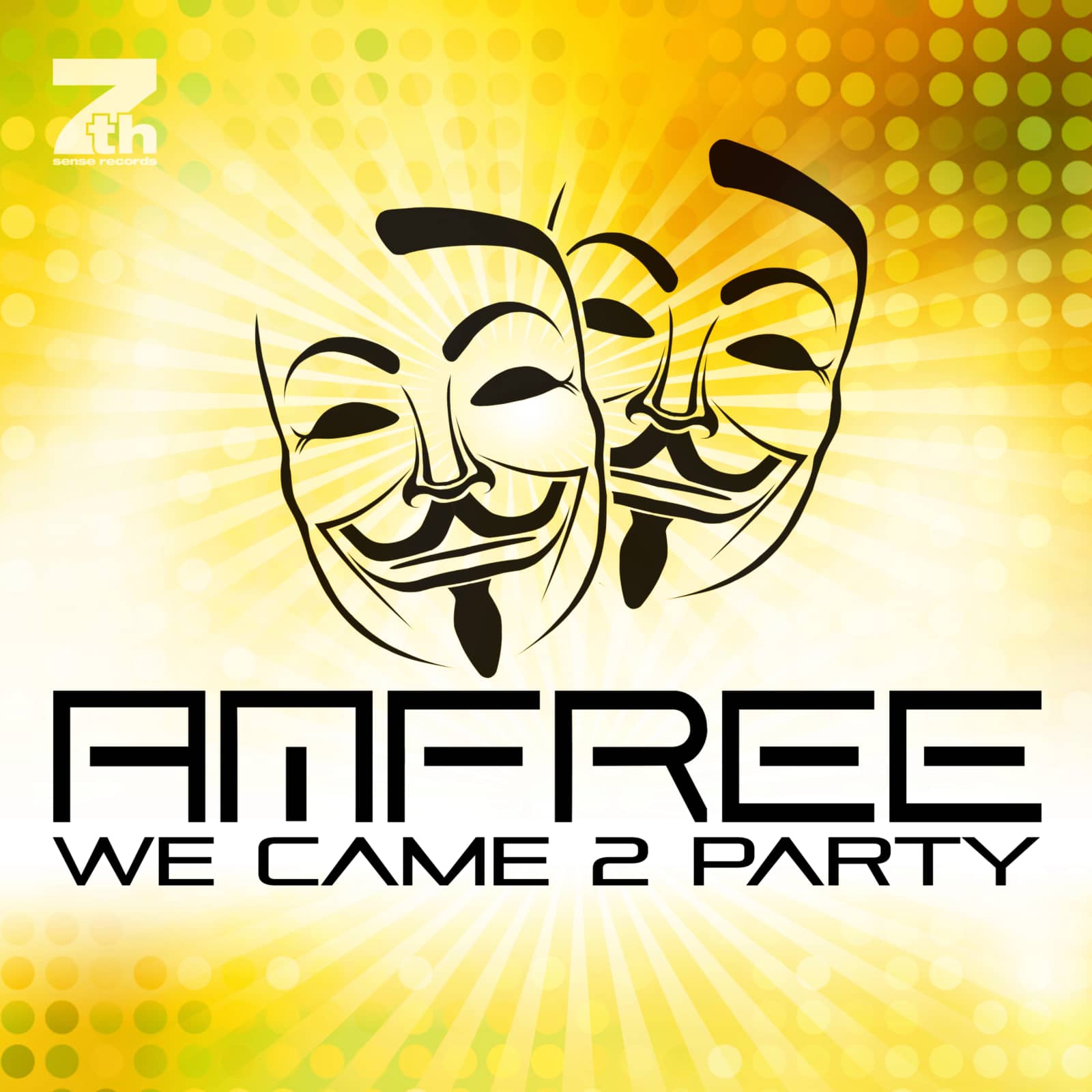Amfree — We Came 2 Party (Radio Mix)