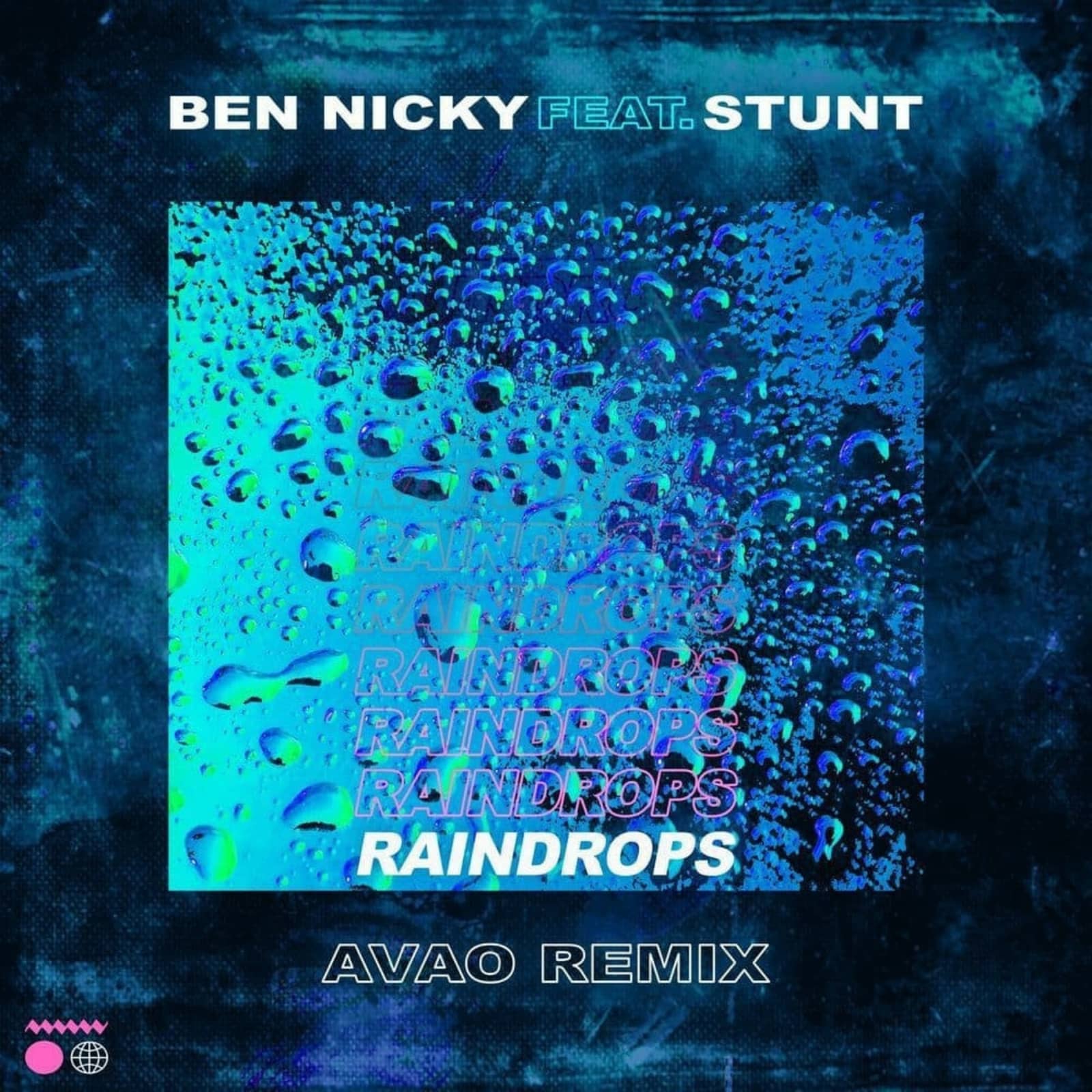 Ben Nicky feat. Stunt — Raindrops (Avao Remix)