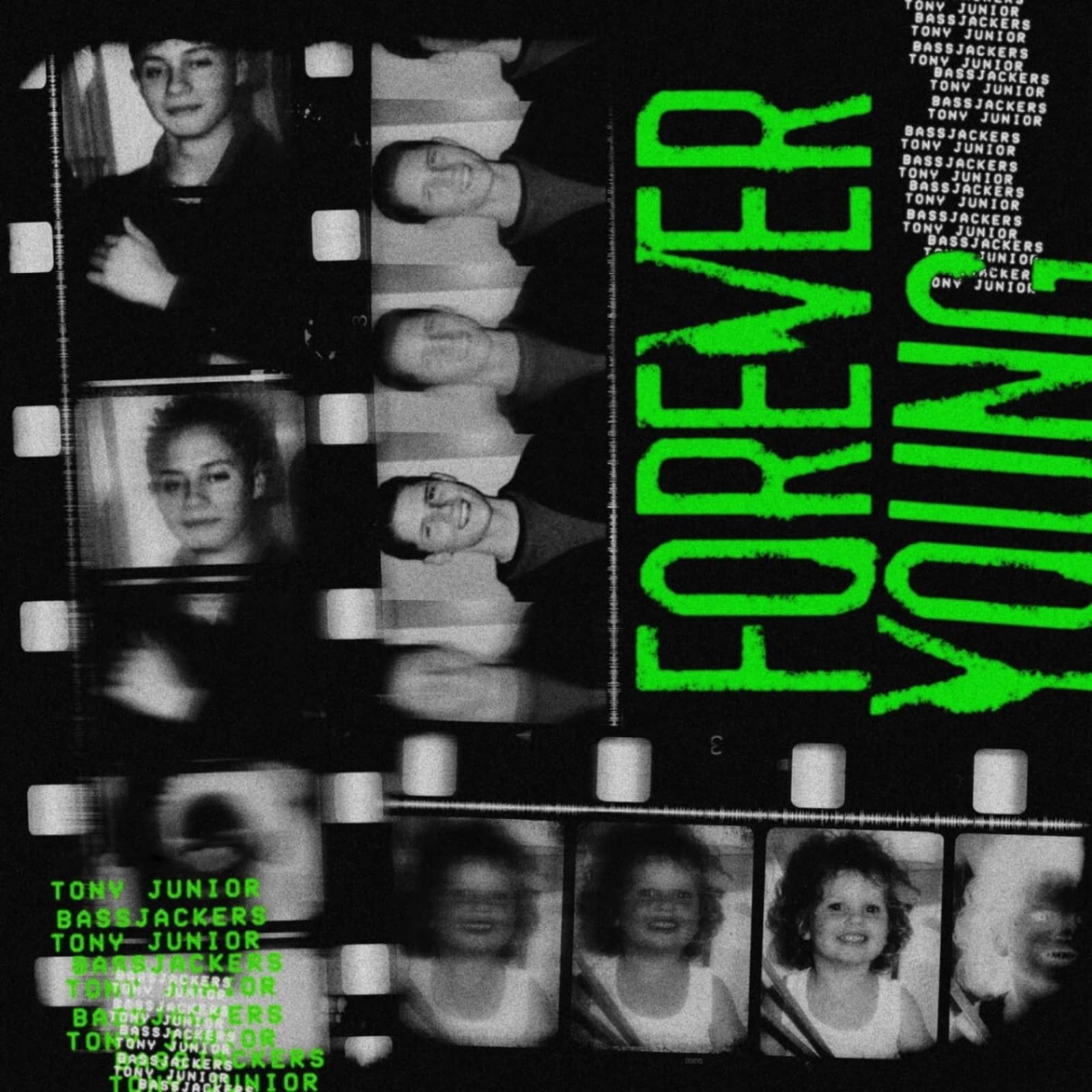 Bassjackers & Tony Junior — Forever Young