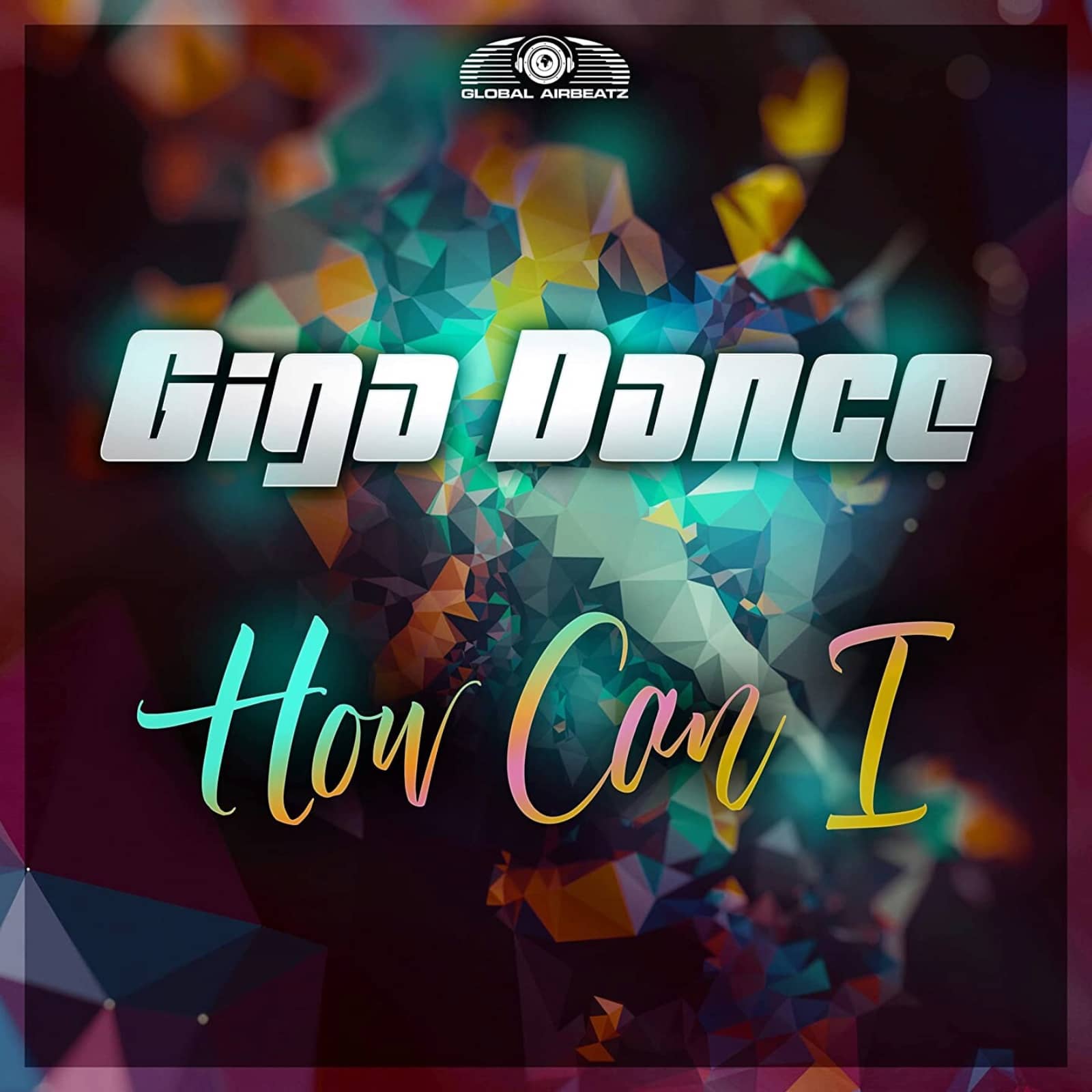 Giga Dance — How Can I