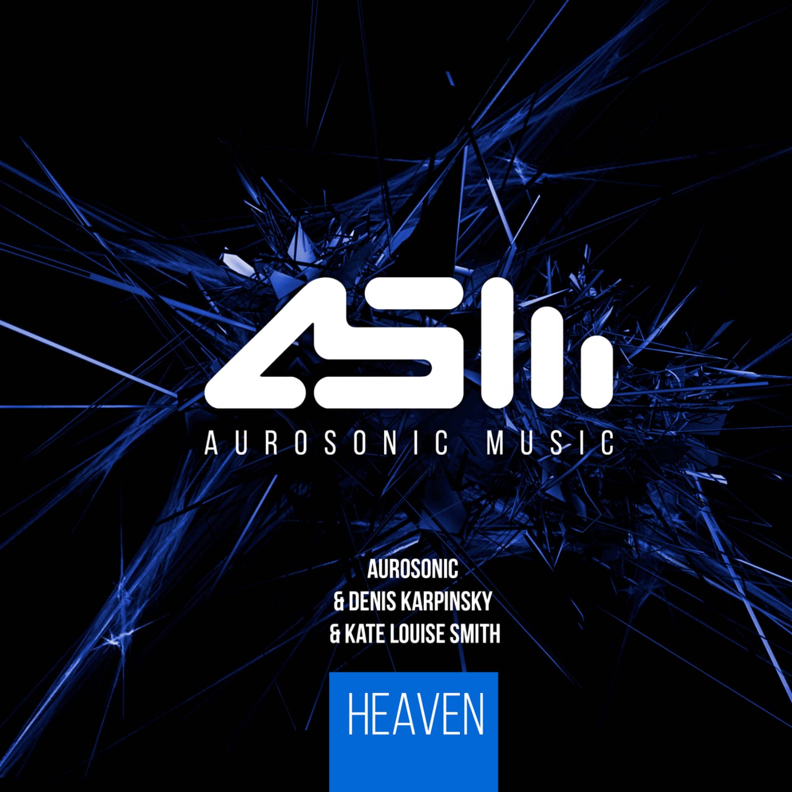 Aurosonic , Denis Karpinskiy & Kate Louise Smith — Heaven (Radio Edit)