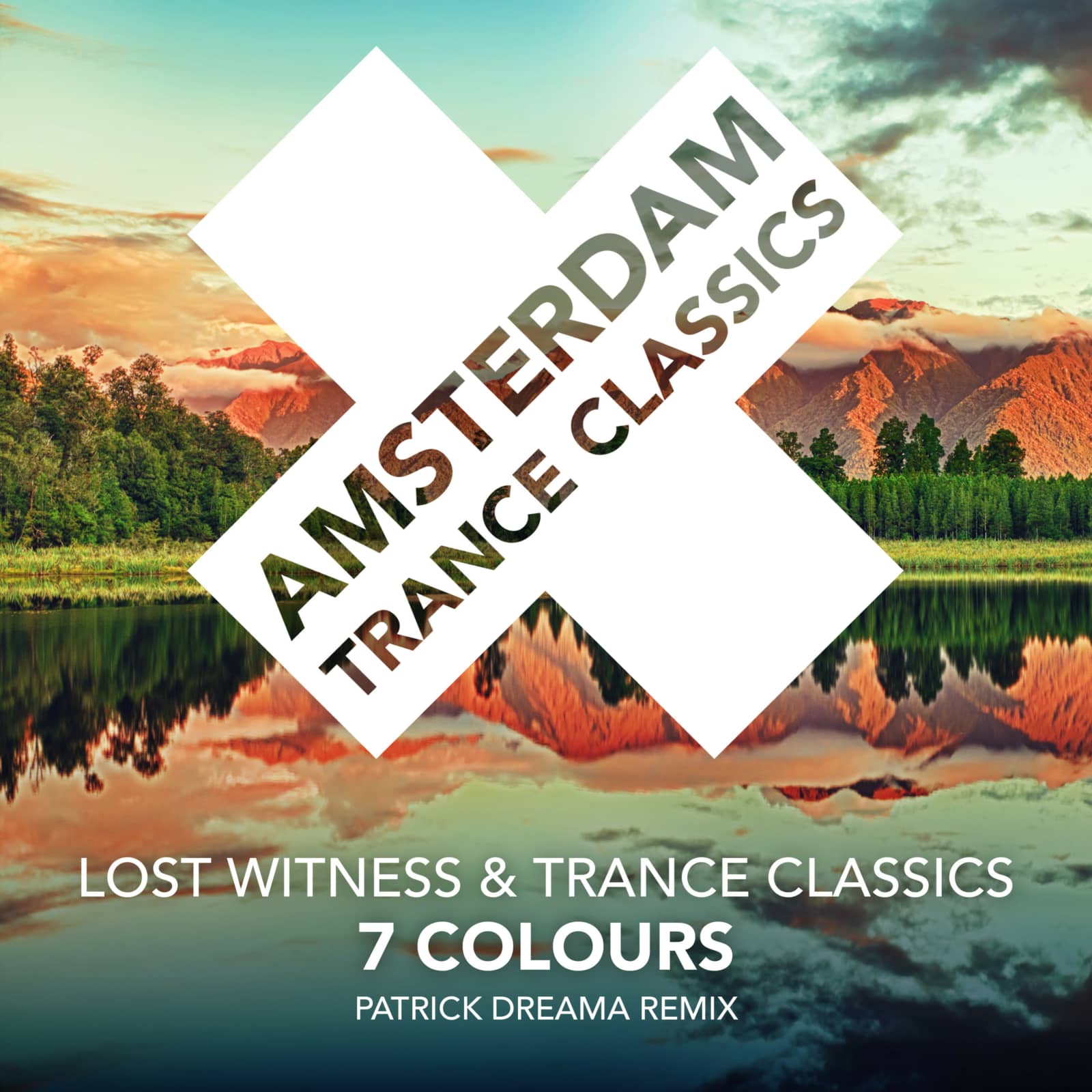 Lost Witness, Trance Classics — 7 Colours (Patrick Dreama Remix)