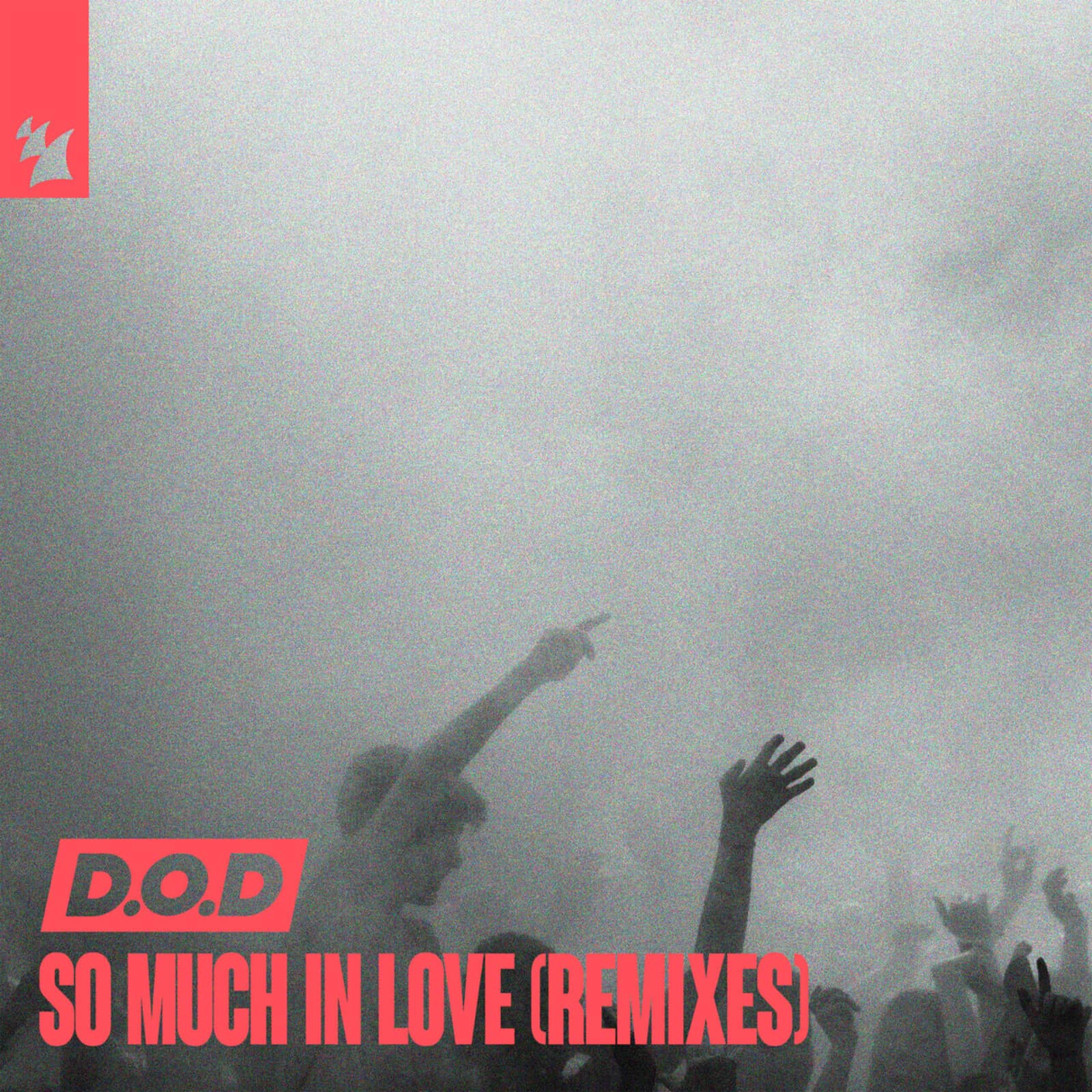 D.O.D — So Much In Love (Symmetrik Extended Remix)