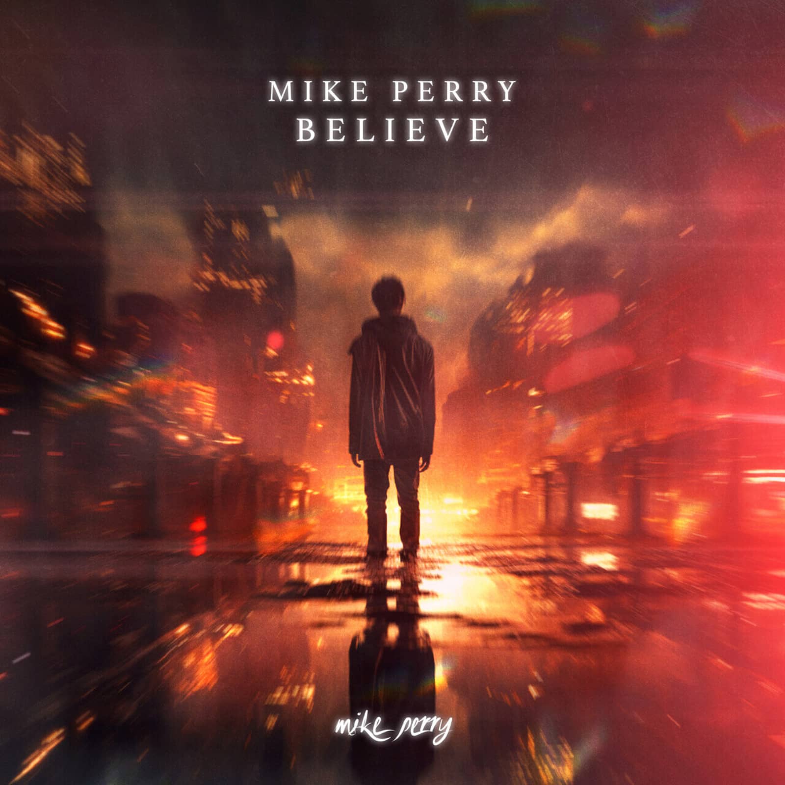 Mike Perry — Believe
