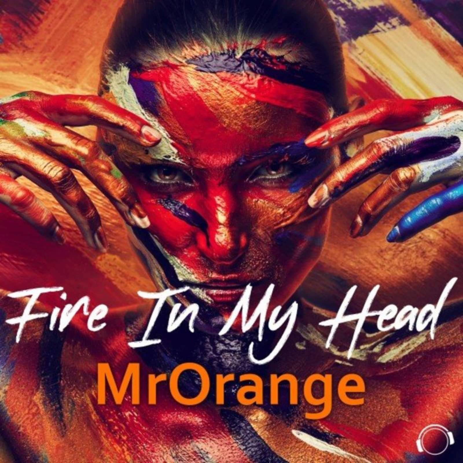 MrOrange — Fire In My Head (Radio Edit)