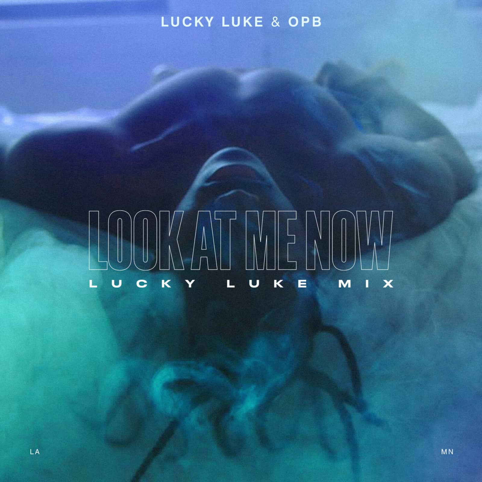 Lucky Luke & OPB — Look At Me Now (Lucky Luke Mix)