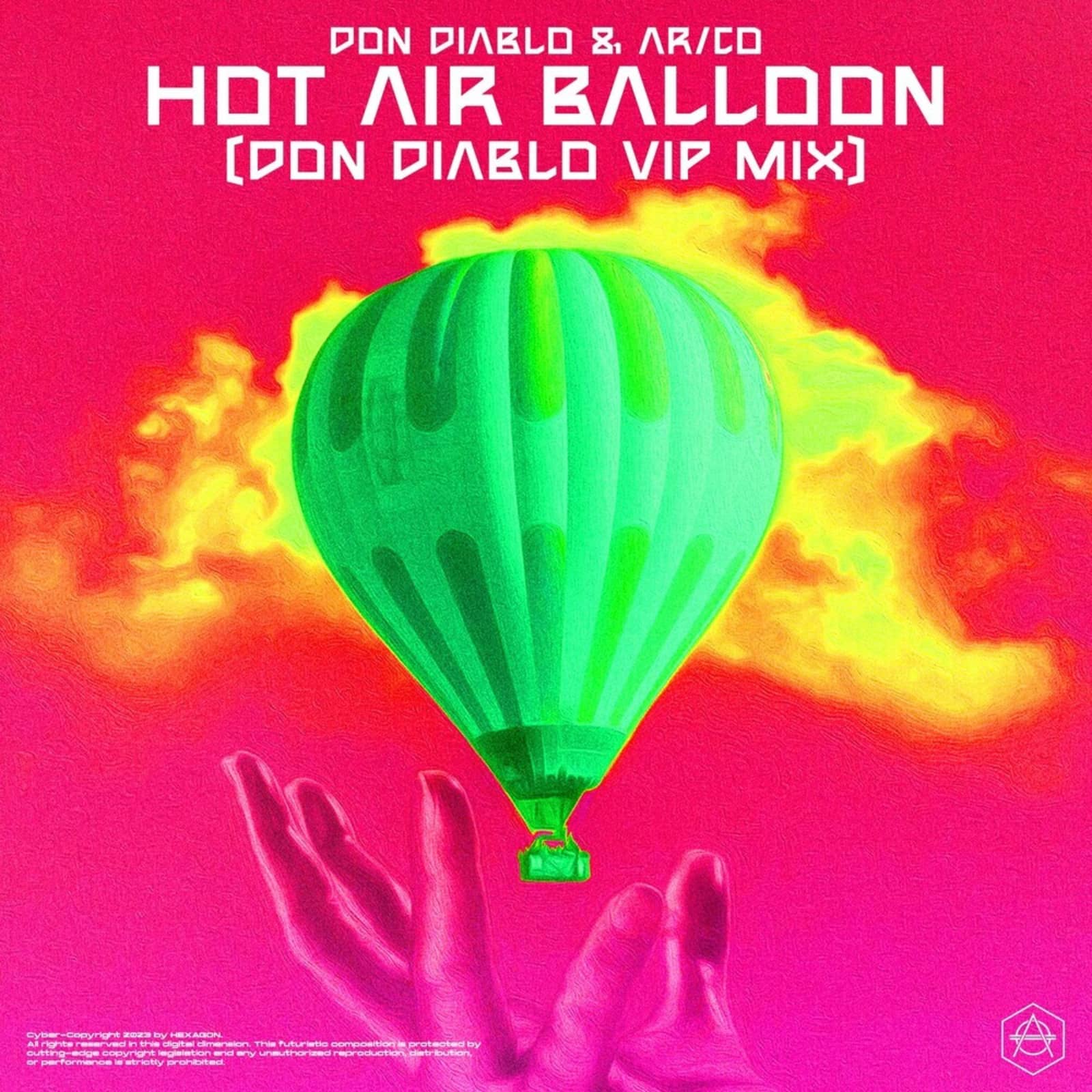 Don Diablo feat. AR/CO — Hot Air Balloon (VIP Mix)