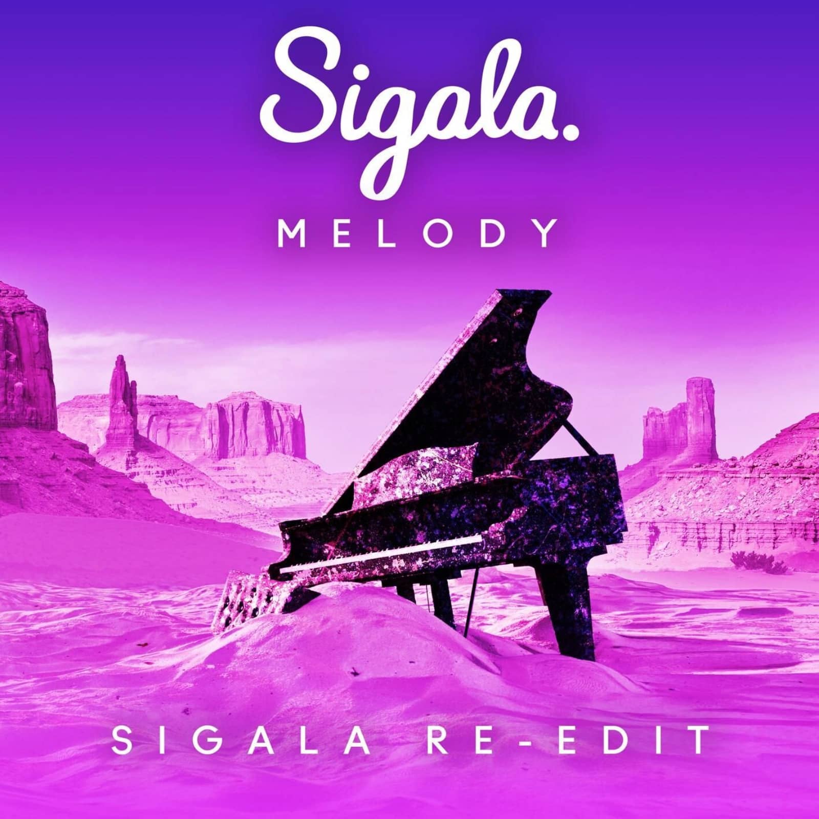 Sigala — Melody (Sigala Extended Re-Edit)