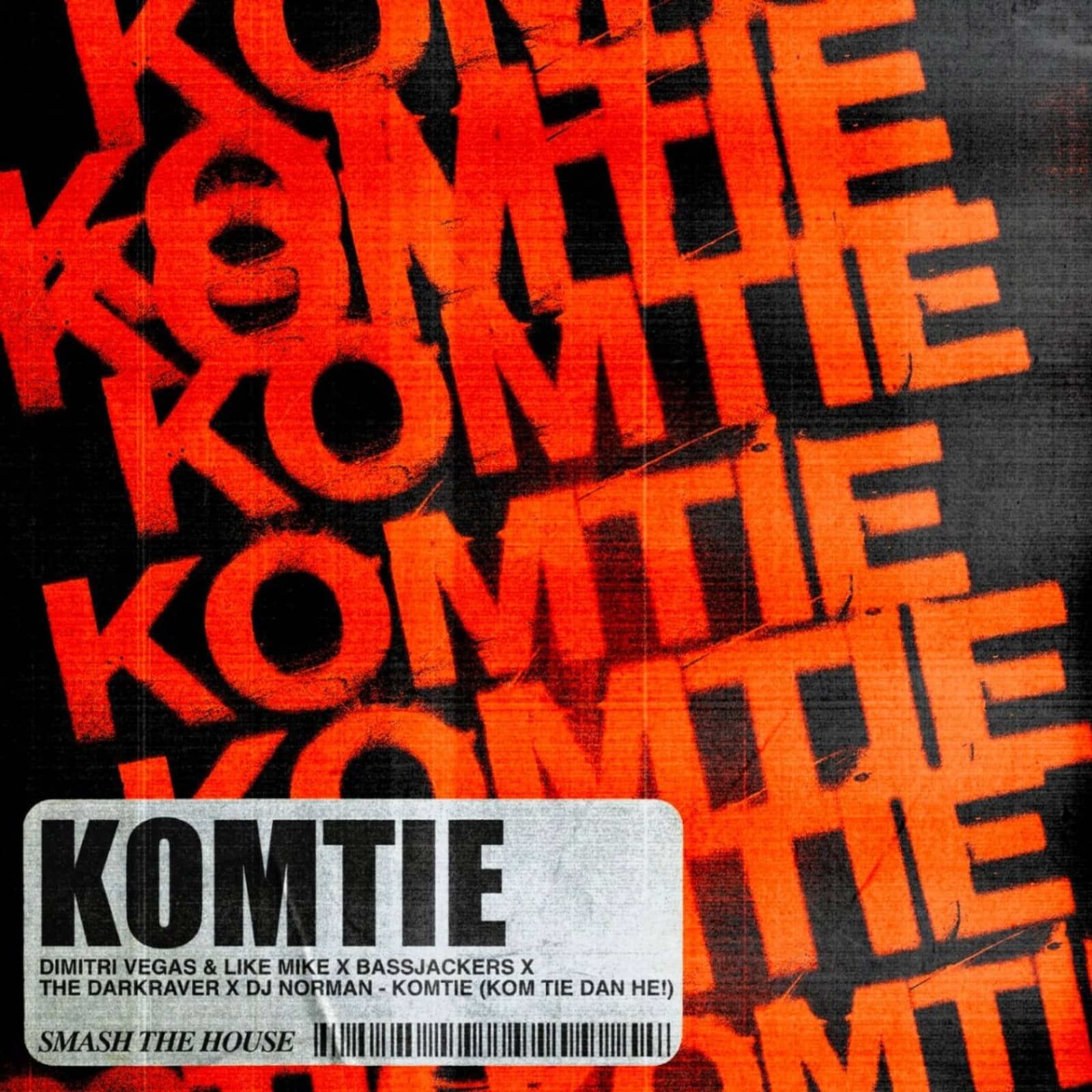 Dimitri Vegas & Like Mike x Bassjackers x The Darkraver x DJ Norman — Komtie (Kom Tie Dan He!) (Extended Mix)