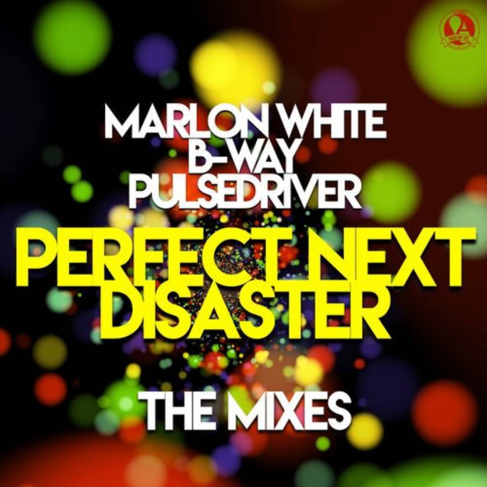Marlon White x B-Way x Pulsedriver — Perfect Next Disaster (Pulsedriver Remix)