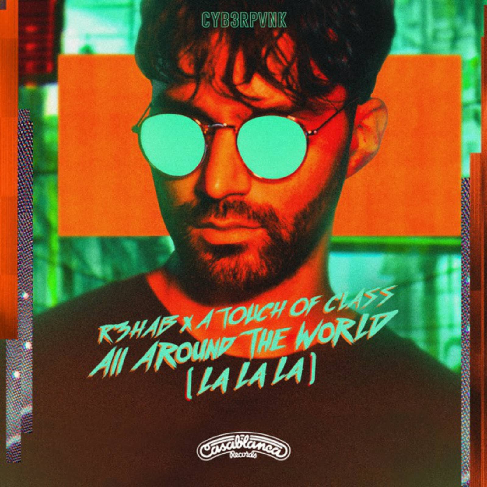 R3hab x A Touch Of Class — All Around The World (La La La) (Marnik Remix) (Extended Version)