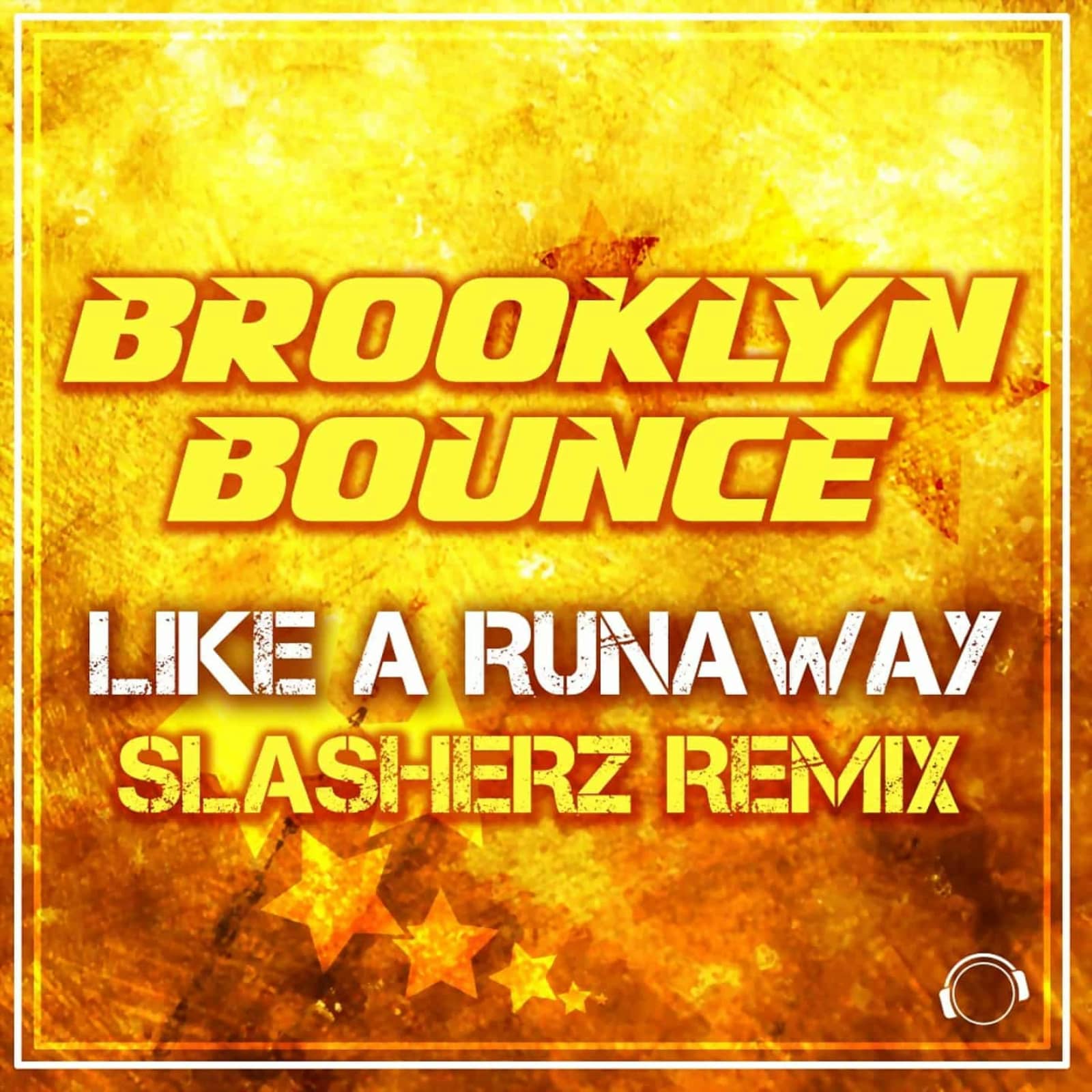 Brooklyn Bounce — Like A Runaway (Slasherz Remix)