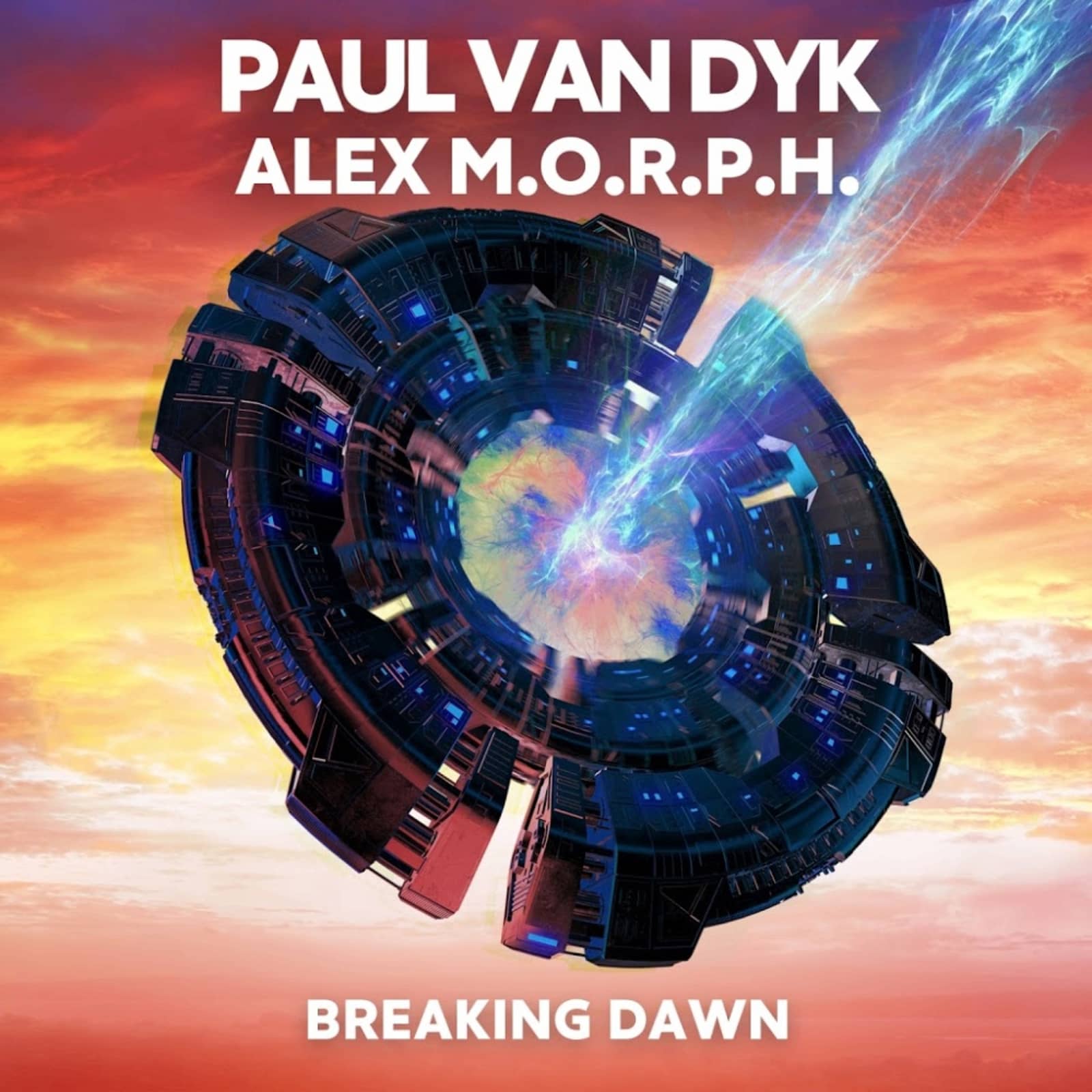 Paul van Dyk & Alex M.O.R.P.H. — Breaking Dawn