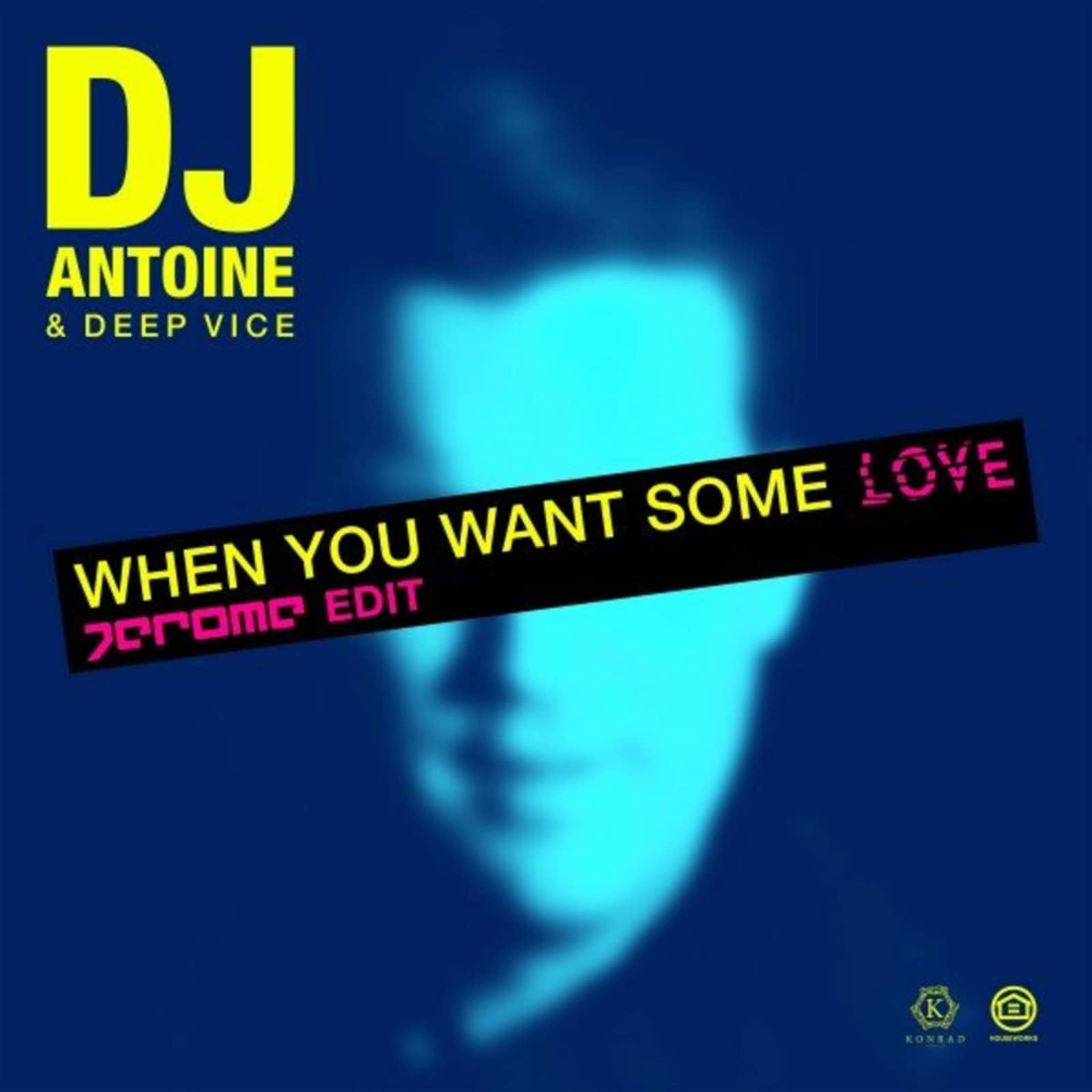 DJ Antoine feat. Deep Vice — When You Want Some Love (Jerome Edit)