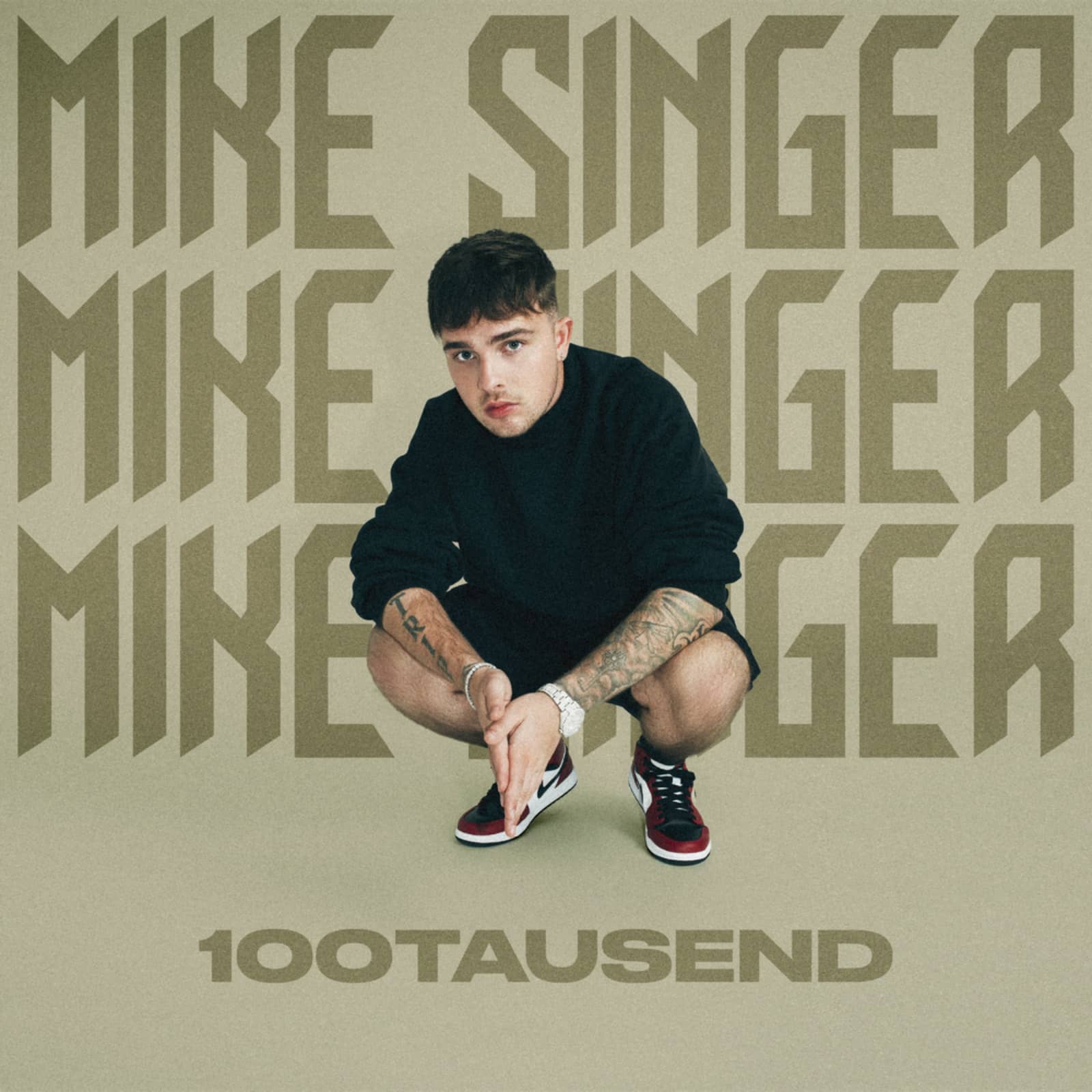 Mike Singer — 100Tausend