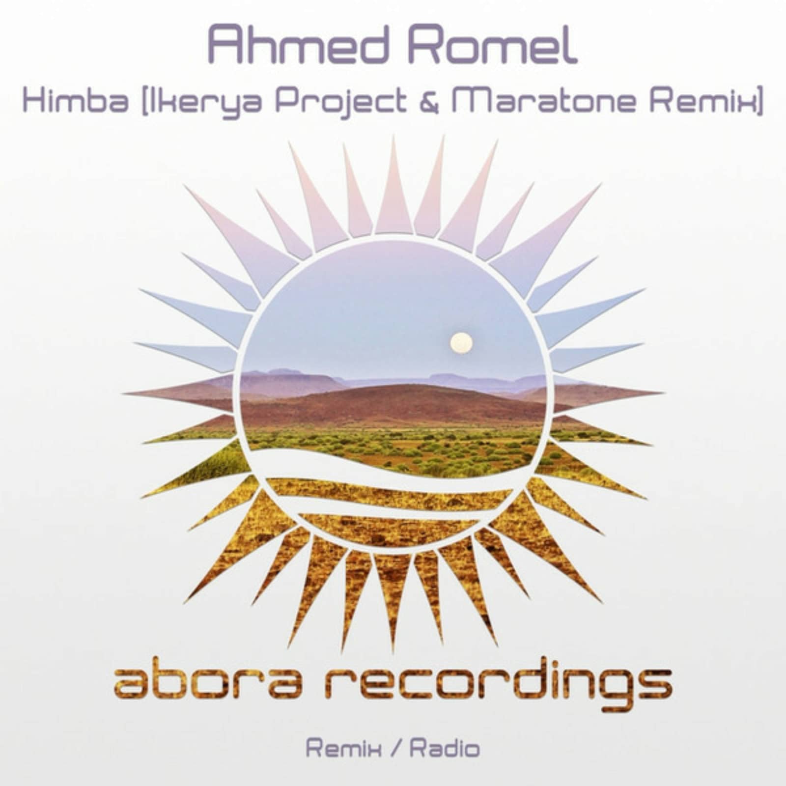 Ahmed Romel — Himba (Ikerya Project & Maratone Remix)