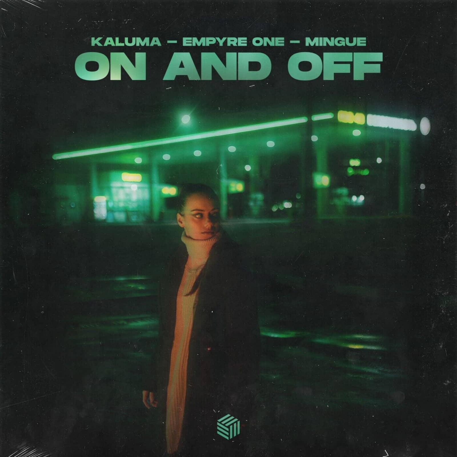 KALUMA, Empyre One & Mingue — On and Off